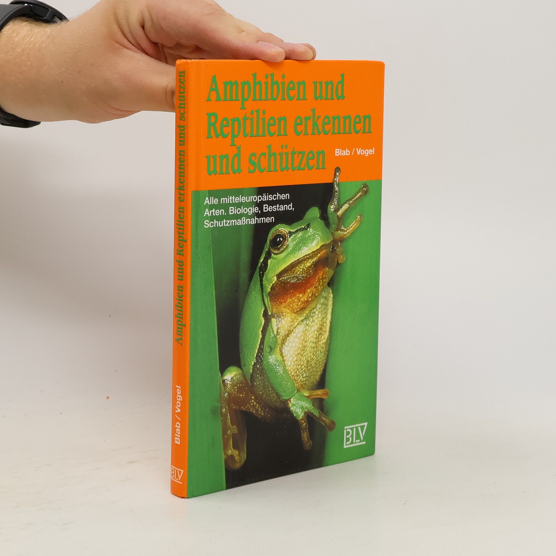 Josef Blab Amphibien und Reptilien erkennen und schützen