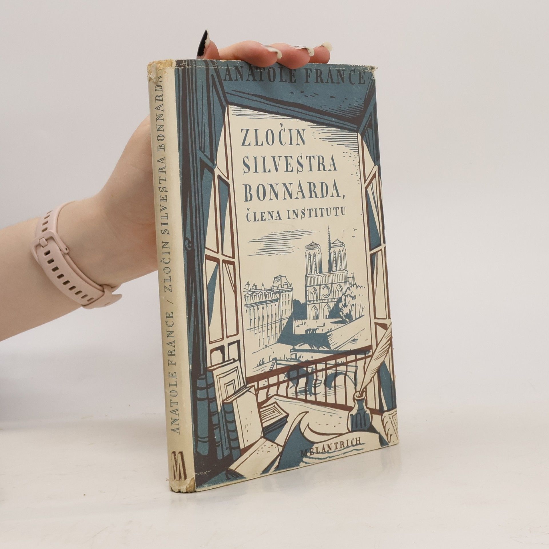 Anatole France Zločin Silvestra Bonnarda, člena institutu