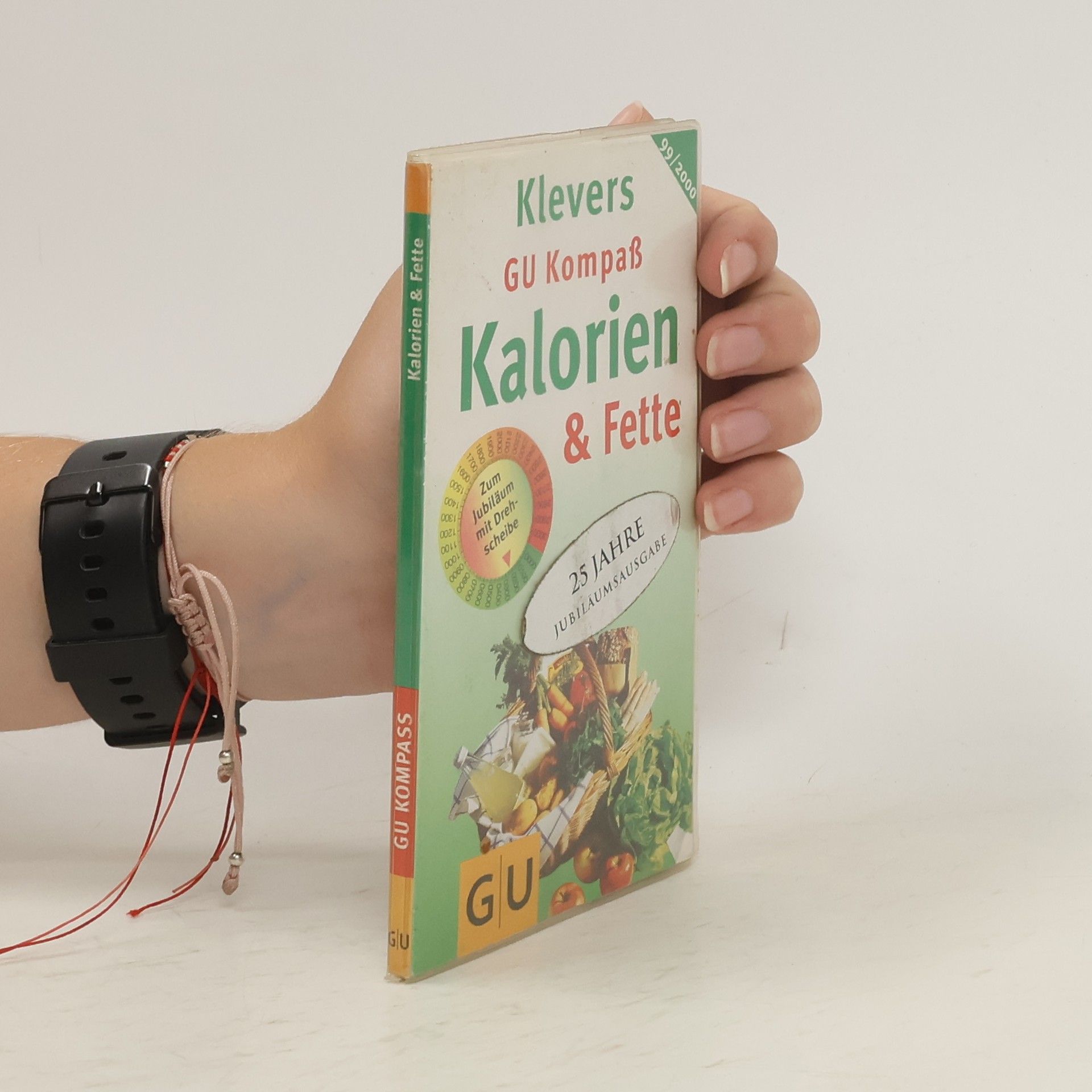 Autorenkollektiv Klevers Gu Kompaß Kalorien & Fette