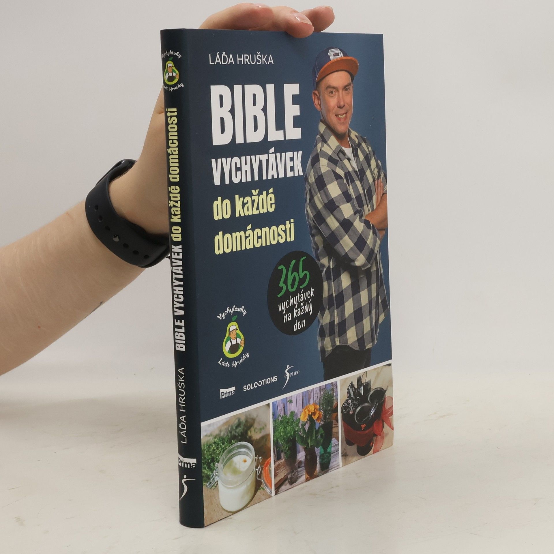 Ladislav Hruška Bible vychytávek do každé domácnosti