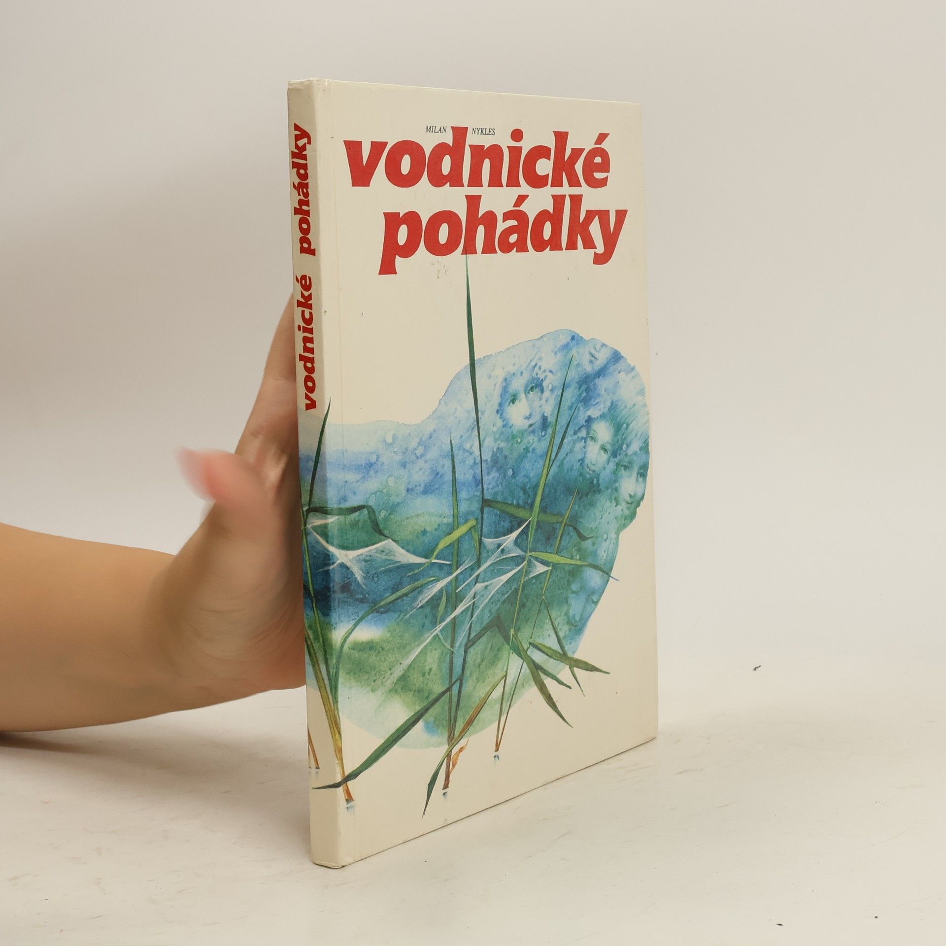 Milan Nykles Vodnické pohádky