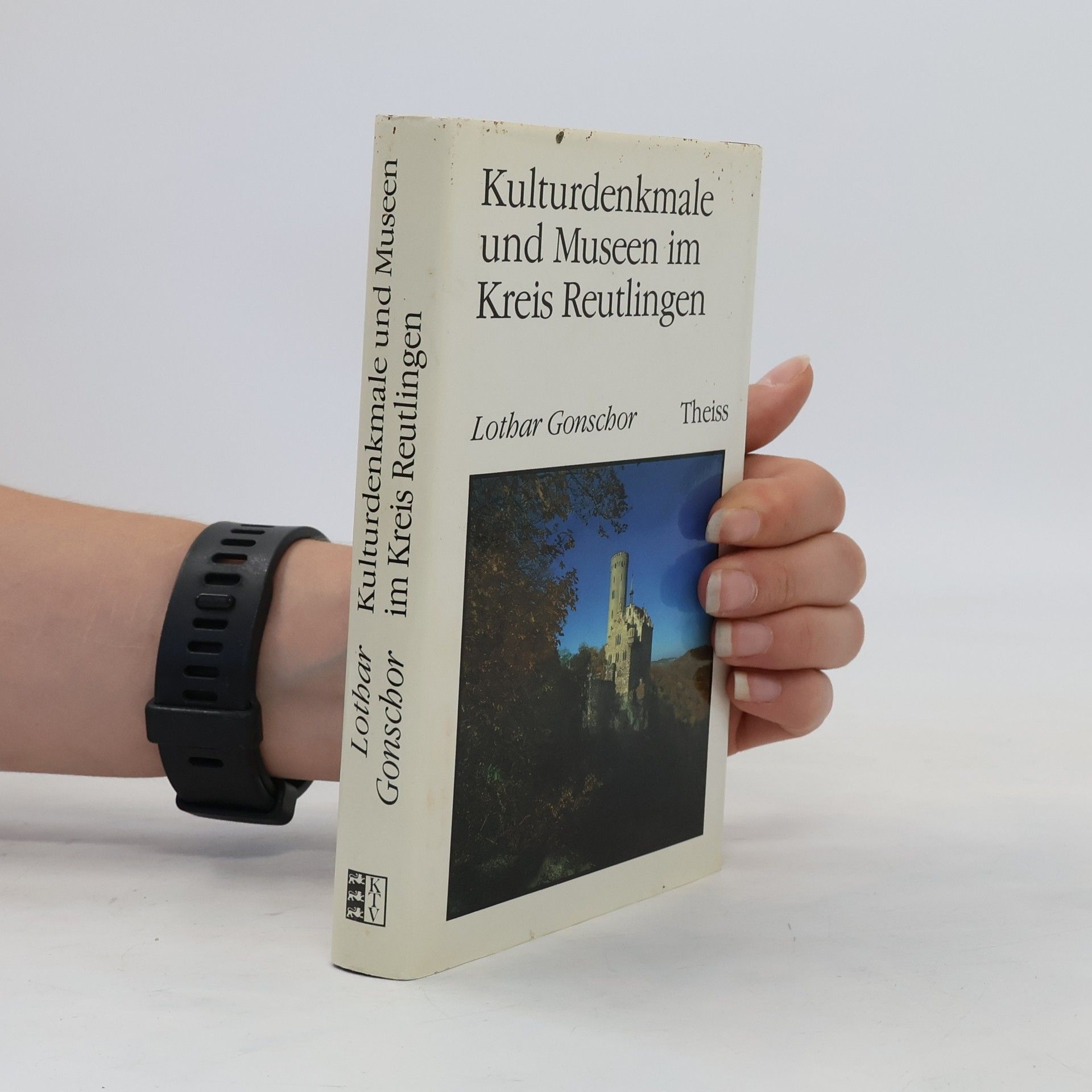 Lothar Gonschor Kulturdenkmale und Museen im Kreis Reutlingen
