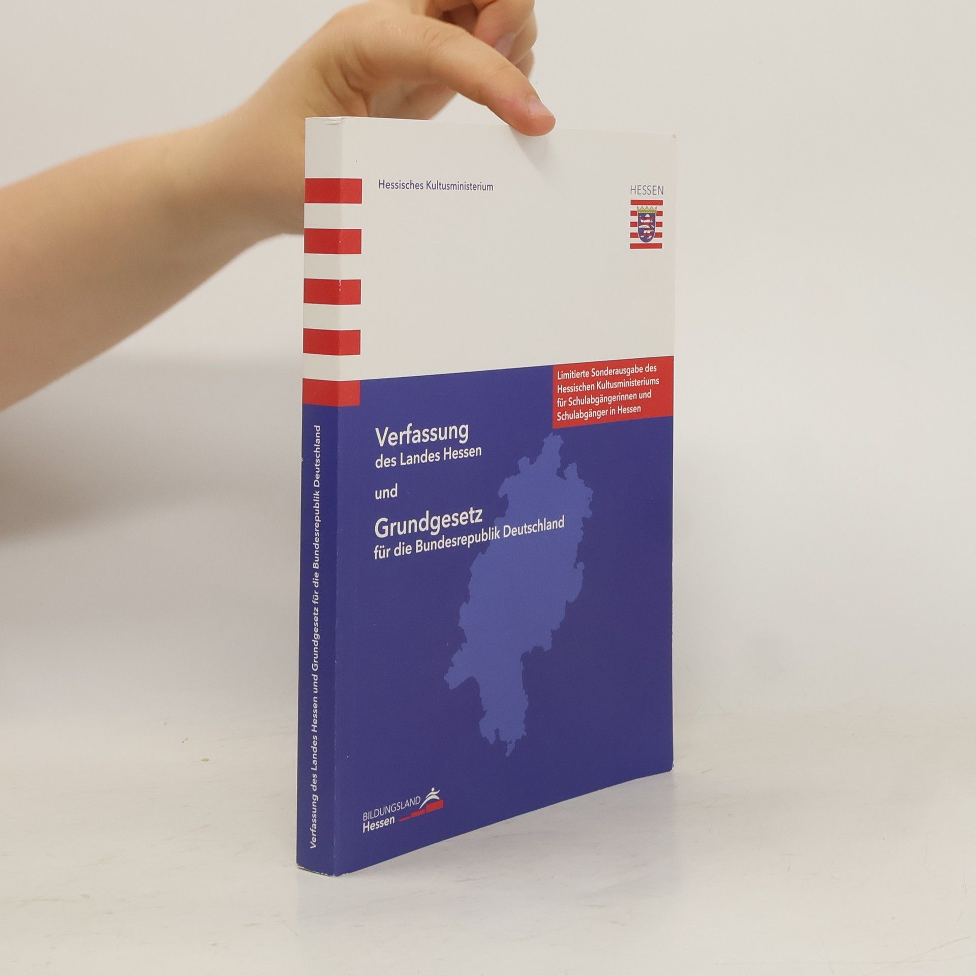 Autorenkollektiv Verfassung des Landes Hessen und Grundgesetz für die Bundesrepublik Deutschland