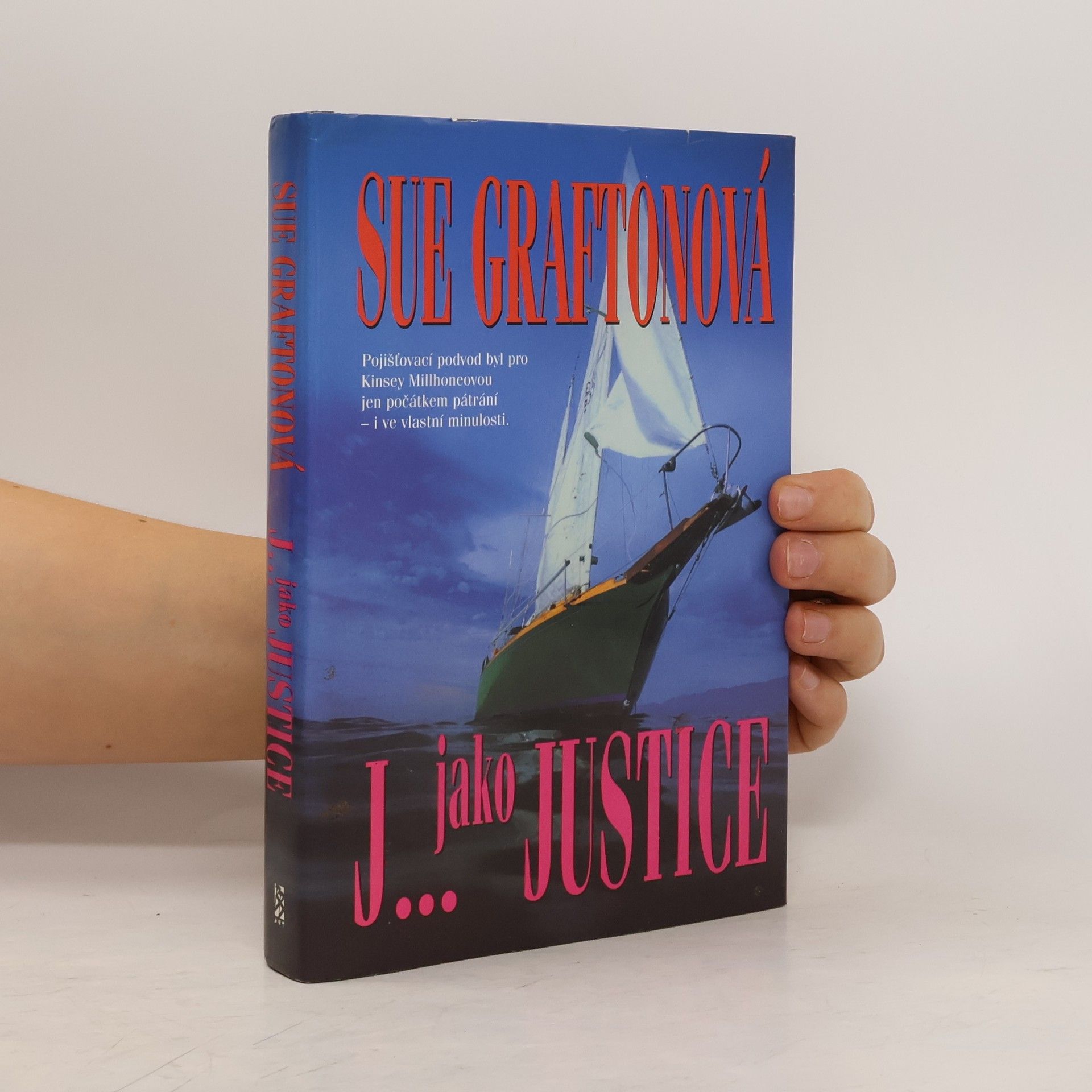 Sue Grafton J- jako justice