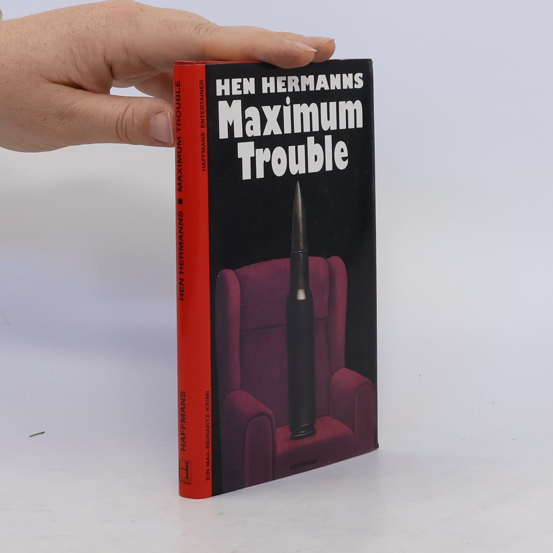 Hen Hermanns Maximum Trouble. Ein Max- Reinartz- Krimi.