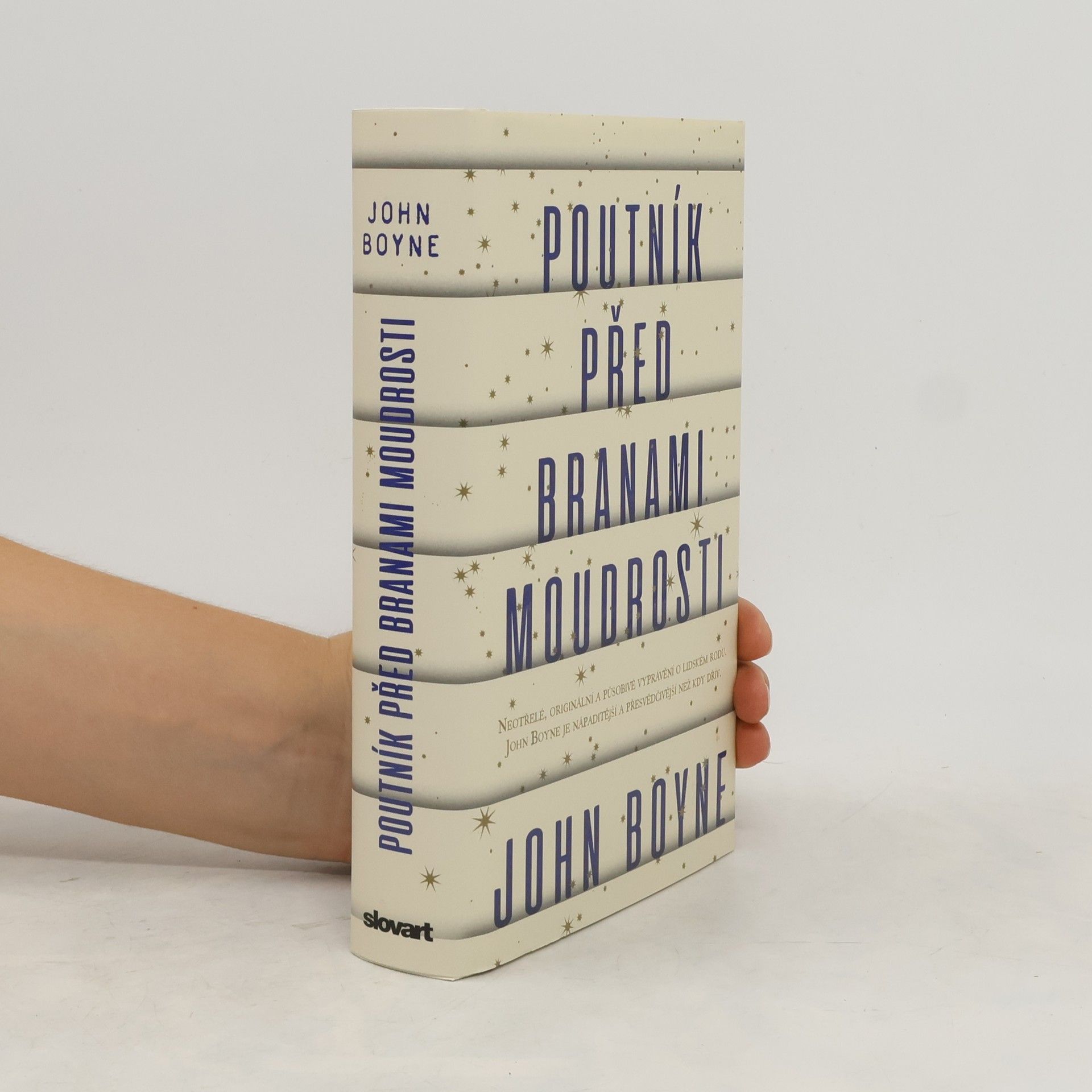 John Boyne Poutník před branami moudrosti