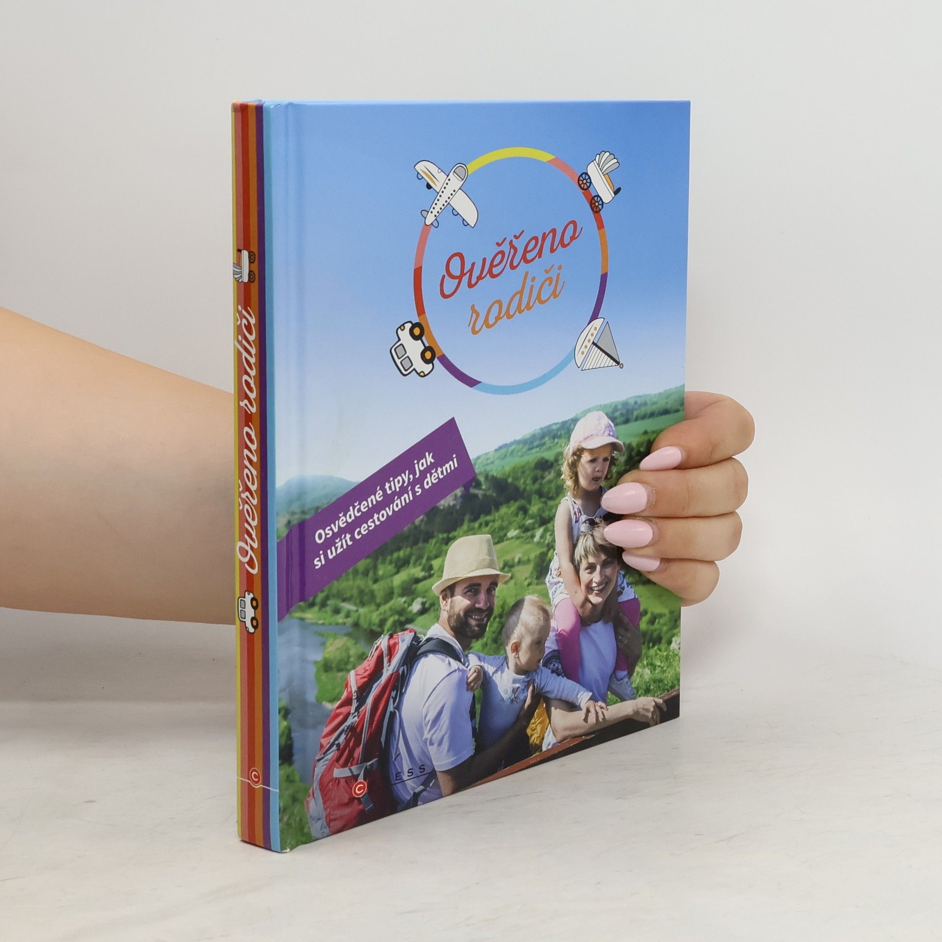 Auteurscollectief Ověřeno rodiči. Cestování s dětmi, které vás bude bavit