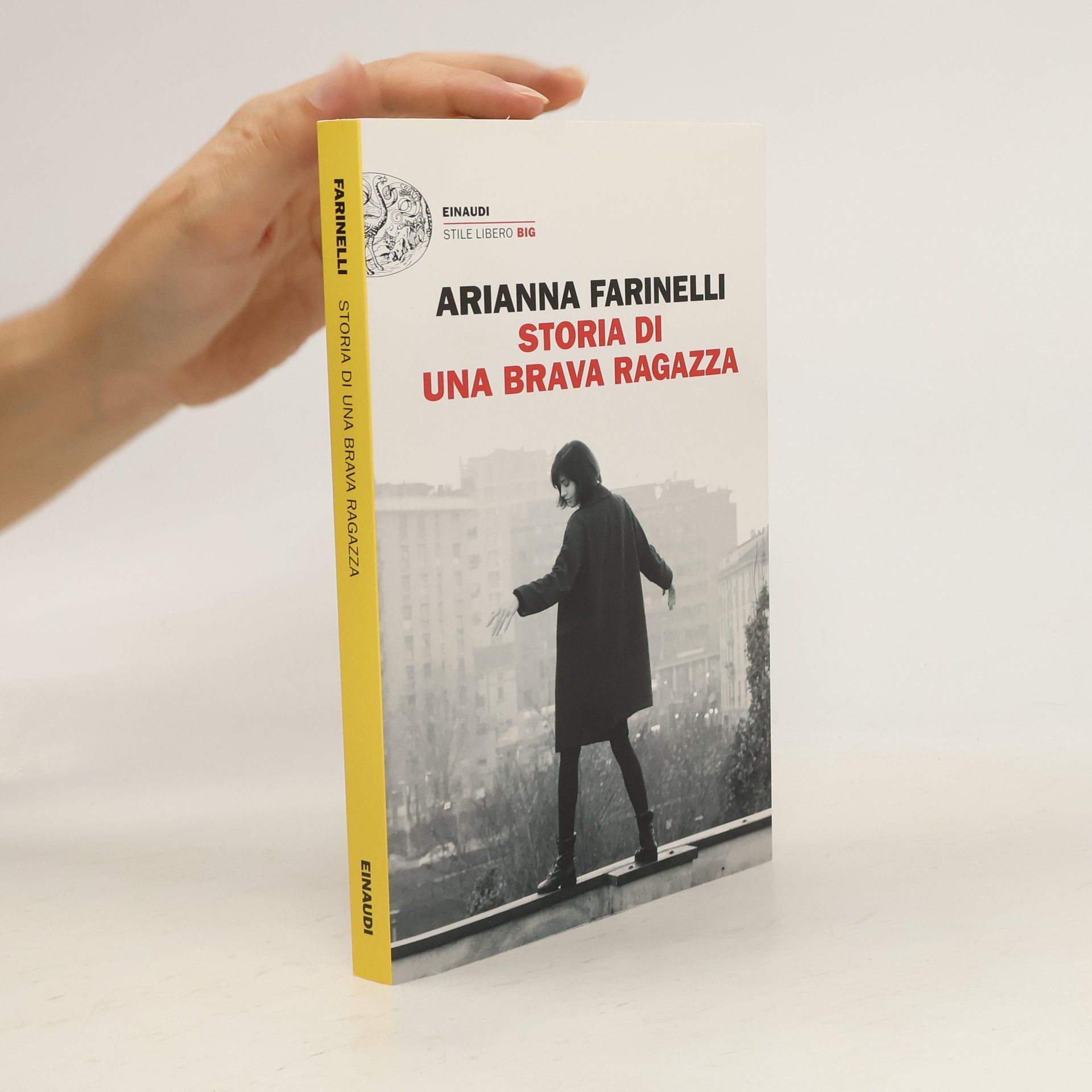 Arianna Farinelli Storia di una brava ragazza