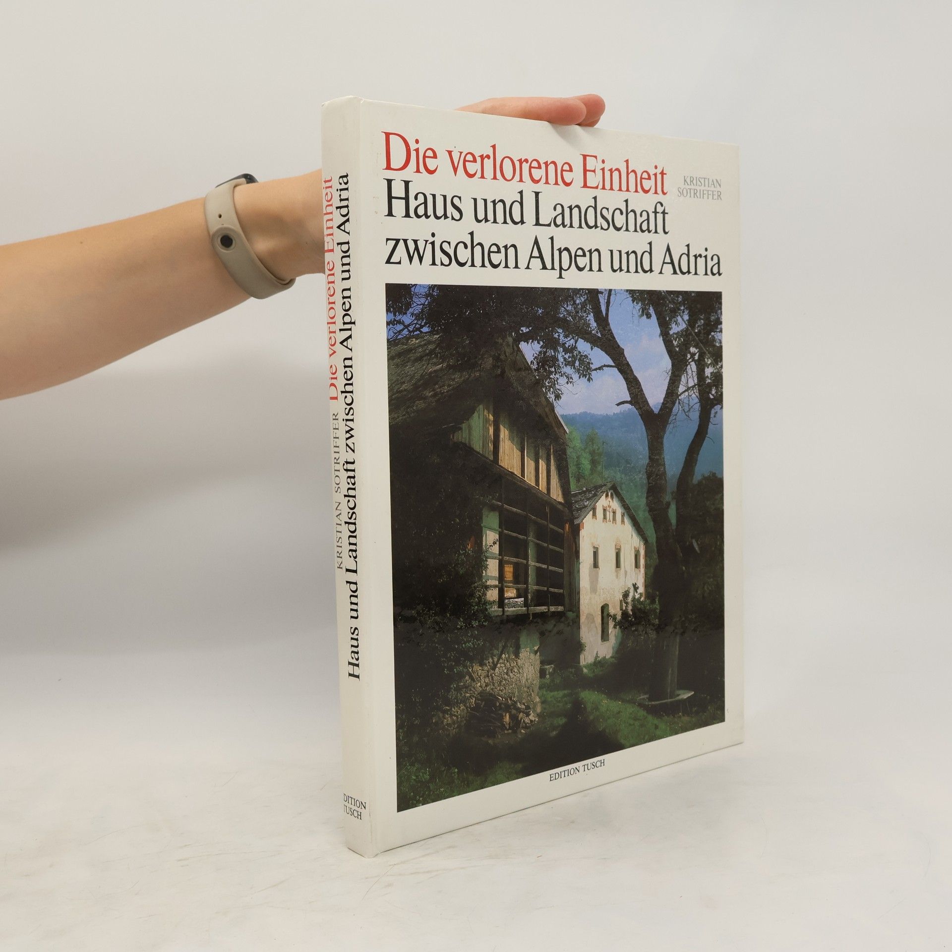 Kristian Sotriffer Die verlorene Einheit