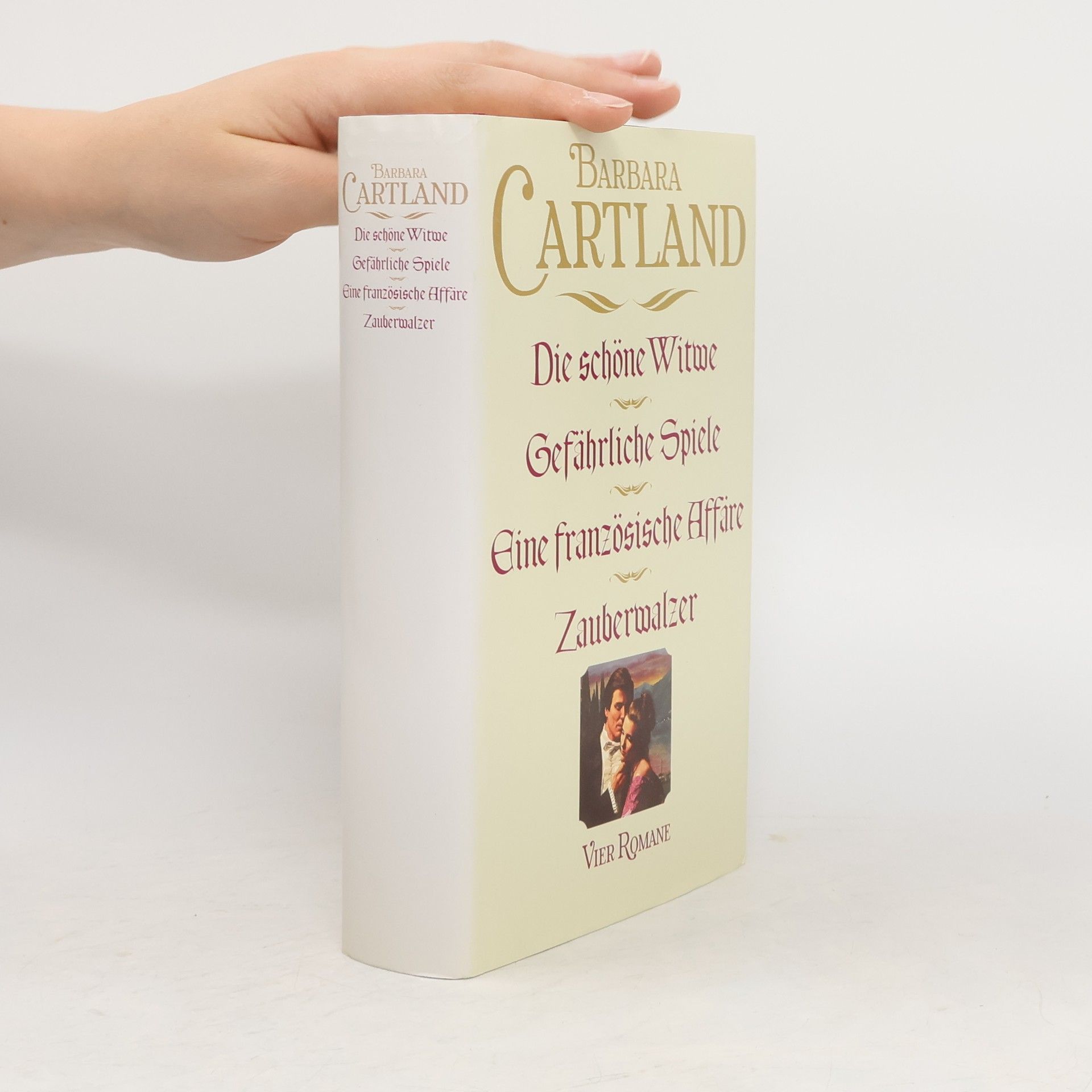 Barbara Cartland Die schöne Witwe. Gefährliche Spiele. Eine französische Affäre. Zauberwalzer