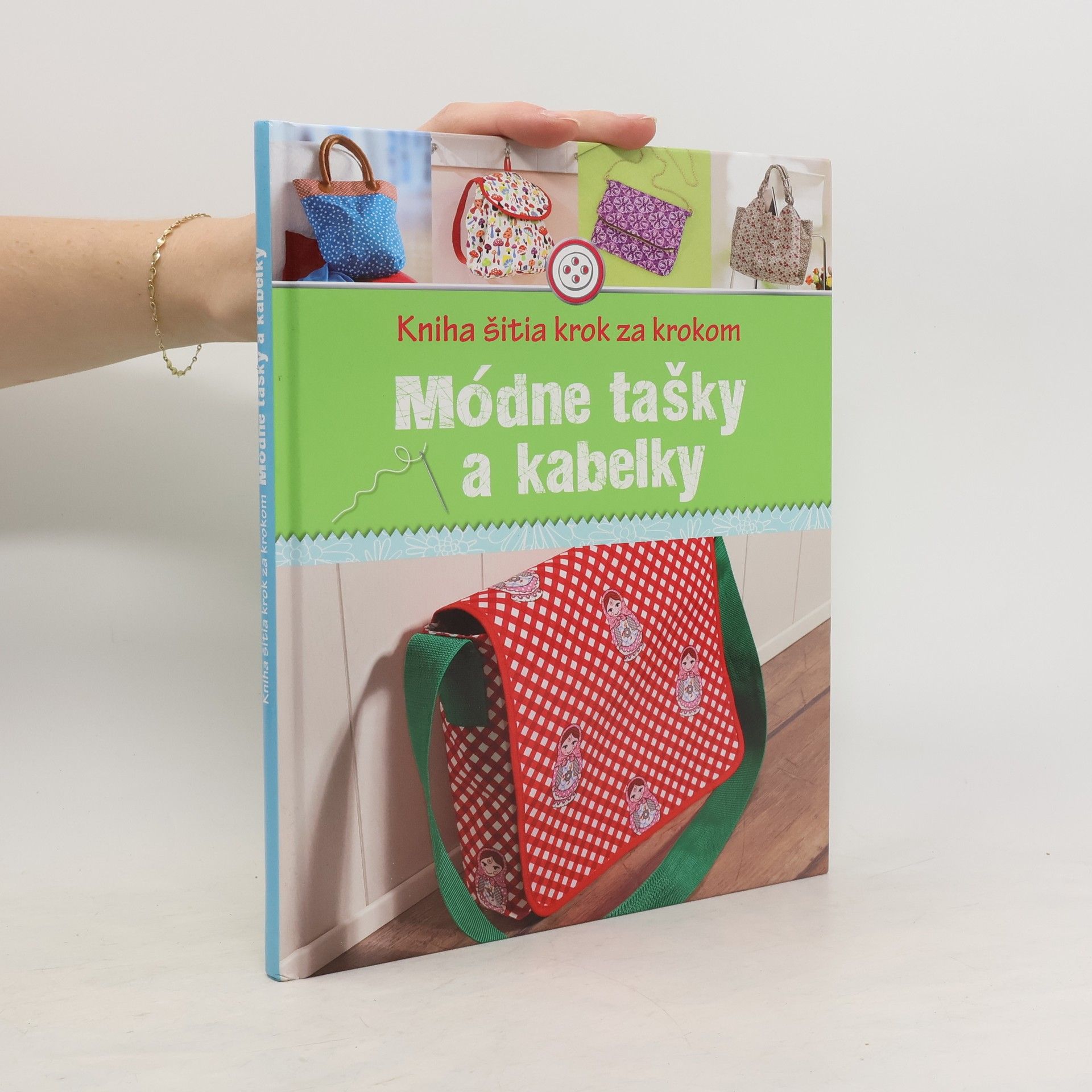 kolektiv Kniha šitia krok za krokom. Módne tašky a kabelky