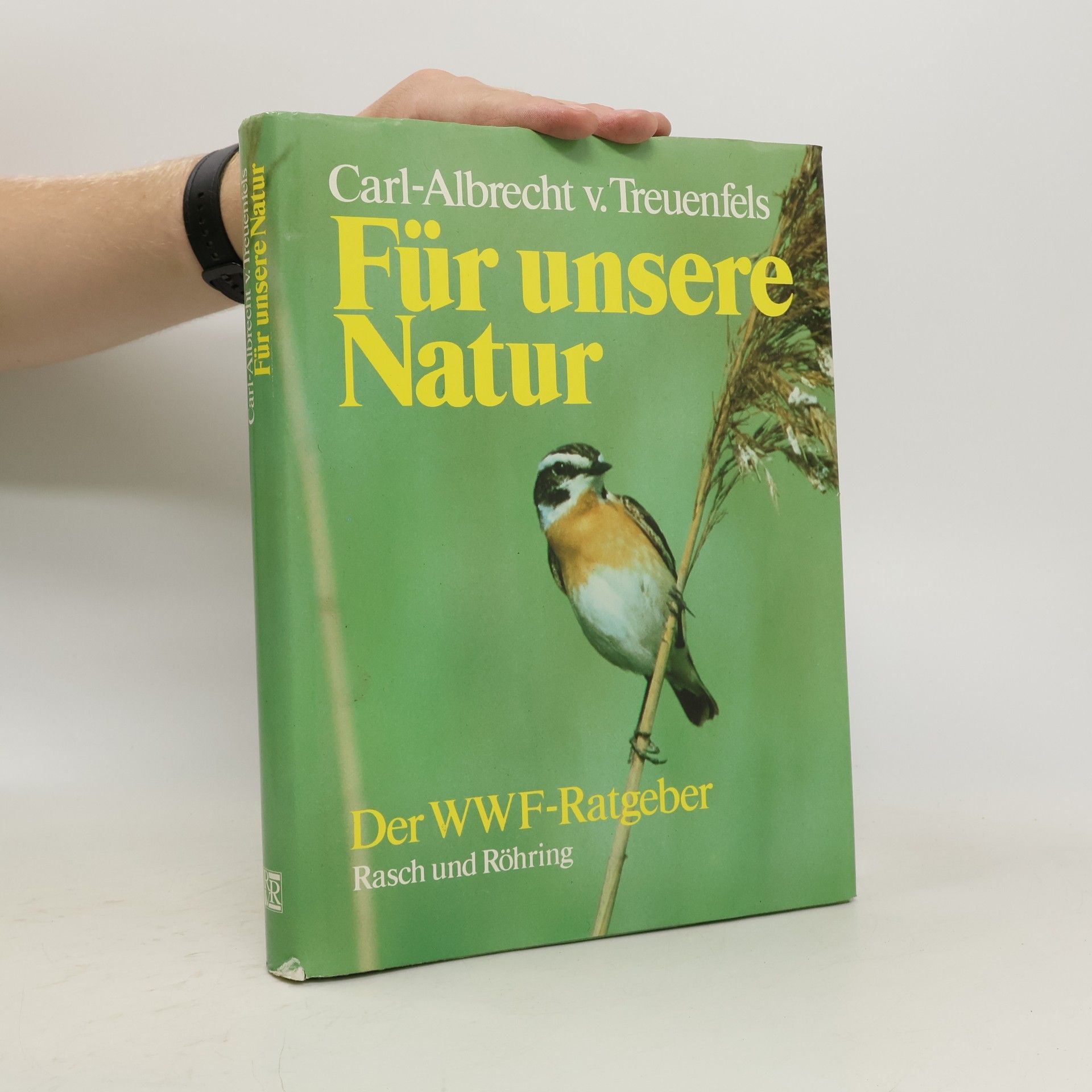 Carl-Albrecht von Treuenfels Für unsere Natur