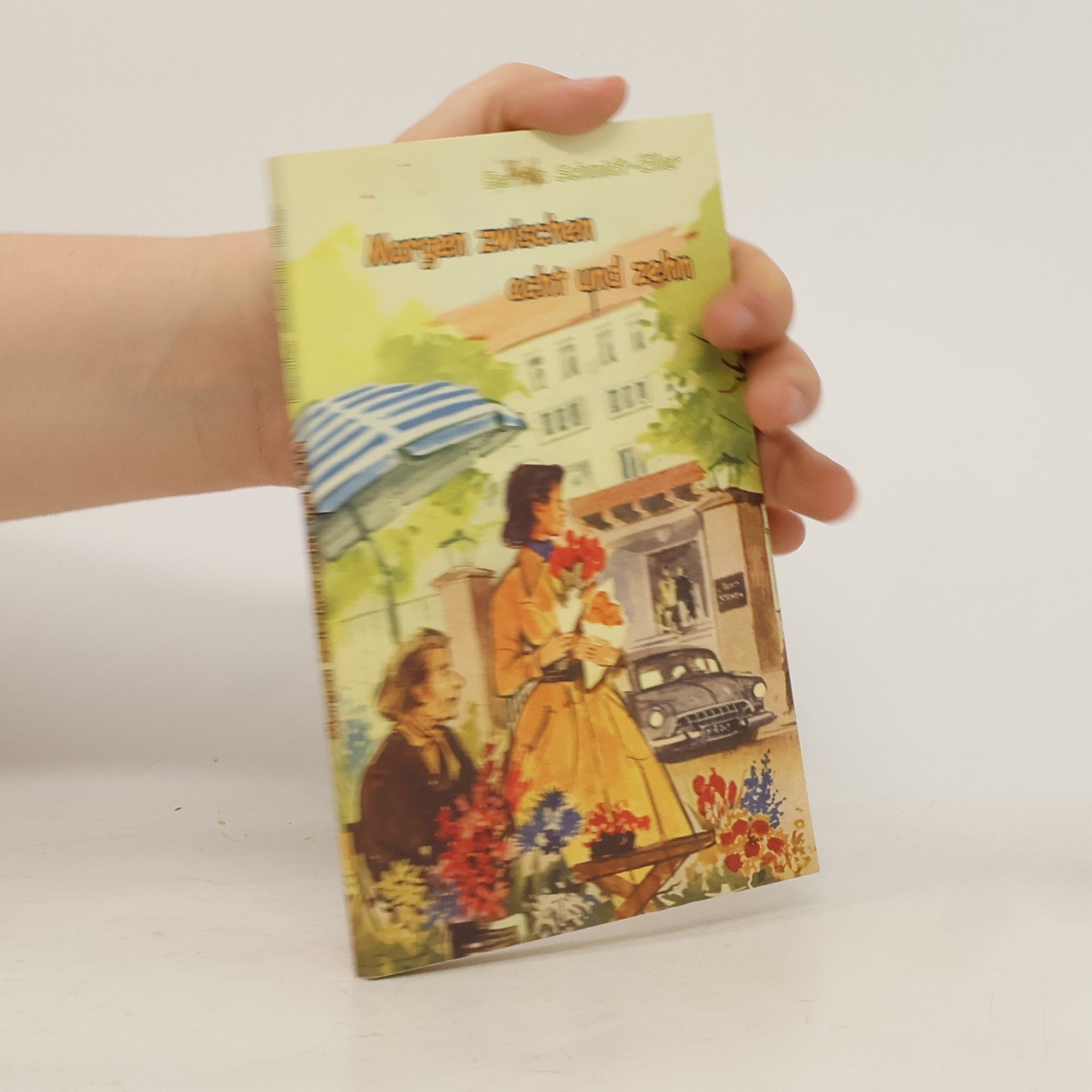 Berta Schmidt-Eller Morgen zwischen acht zehn