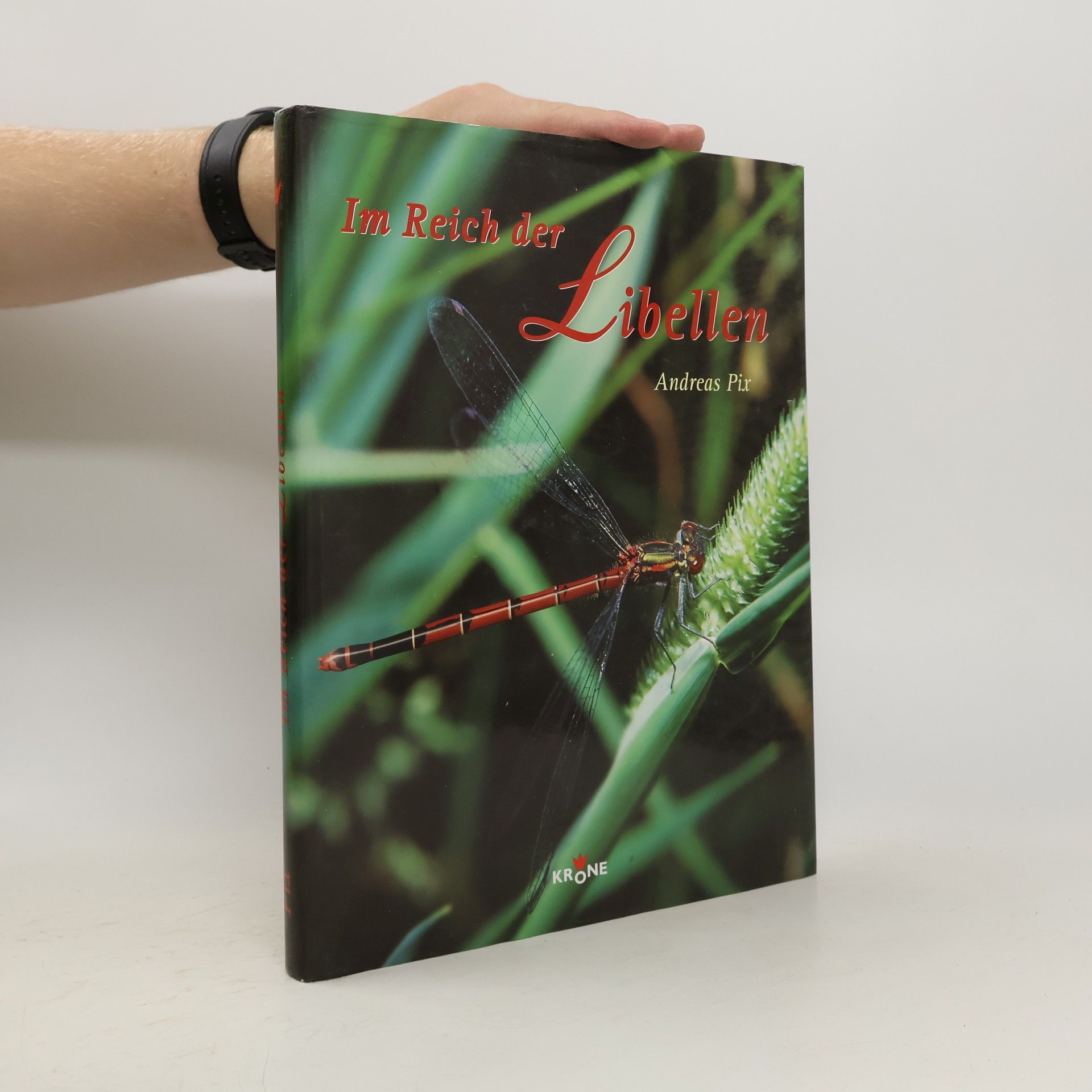 Andreas Pix Im Reich der Libellen