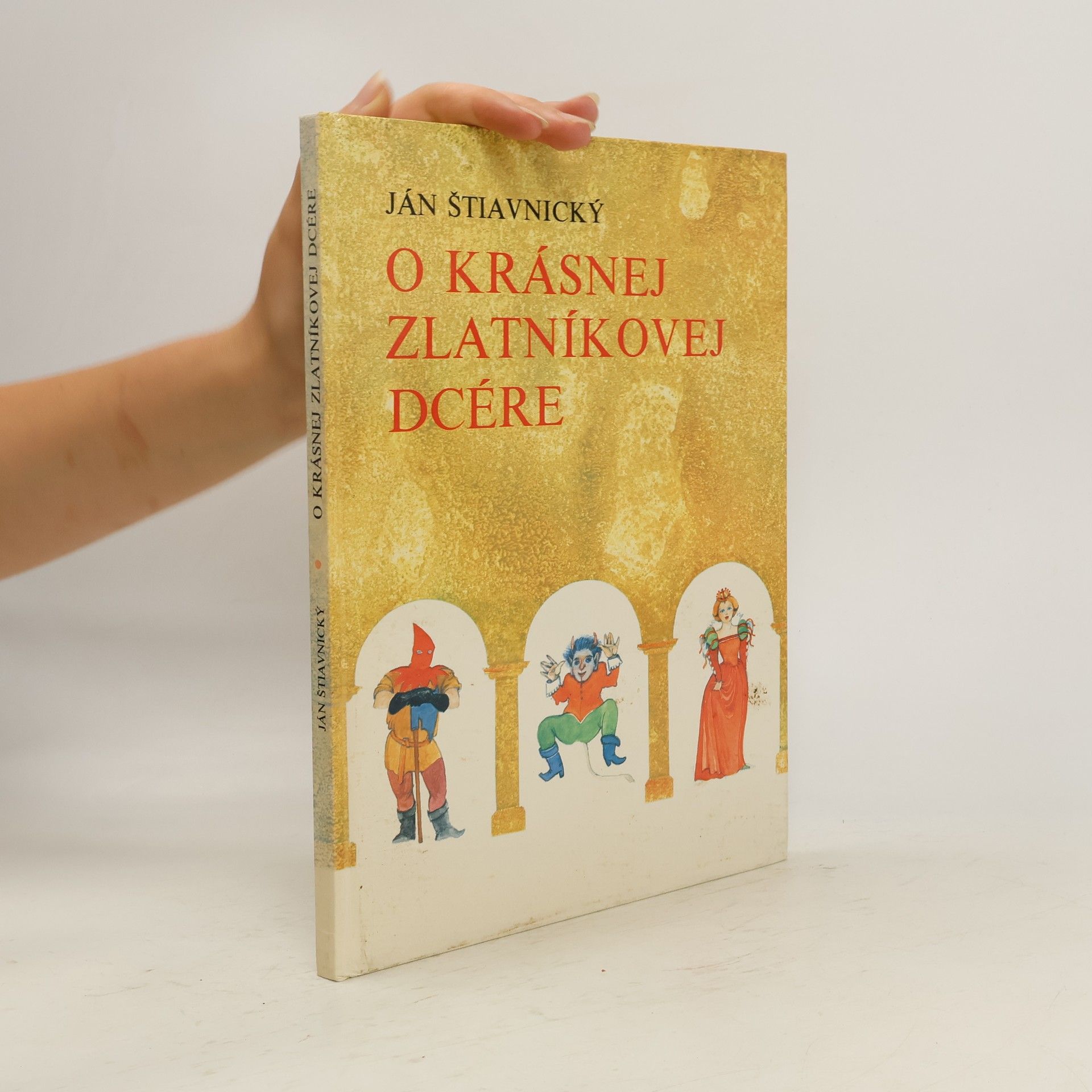Ján Štiavnický O krásnej zlatníkovej dcére