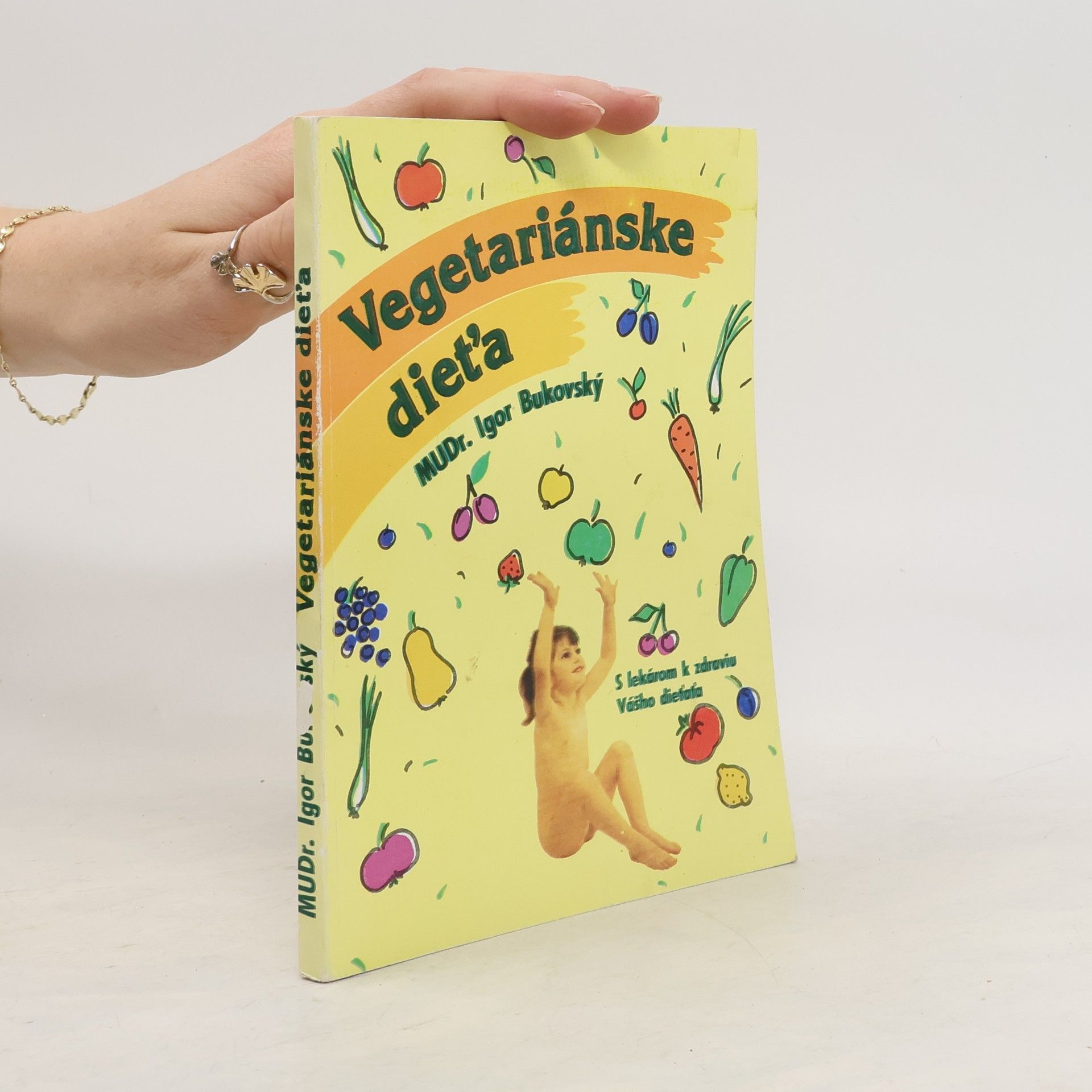 Igor Bukovský Vegetariánske dieťa