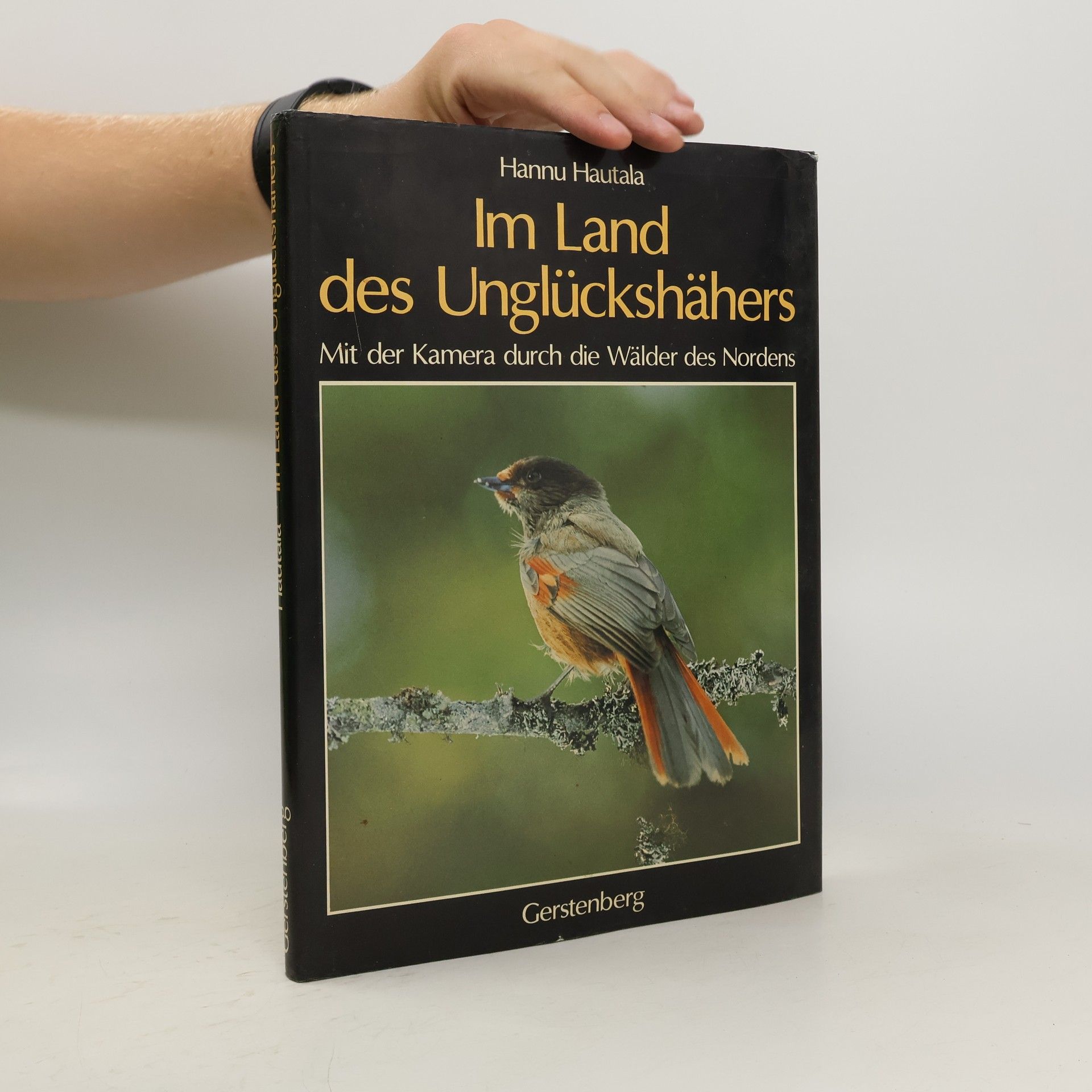 Hannu Hautala Im Land des Unglückshähers