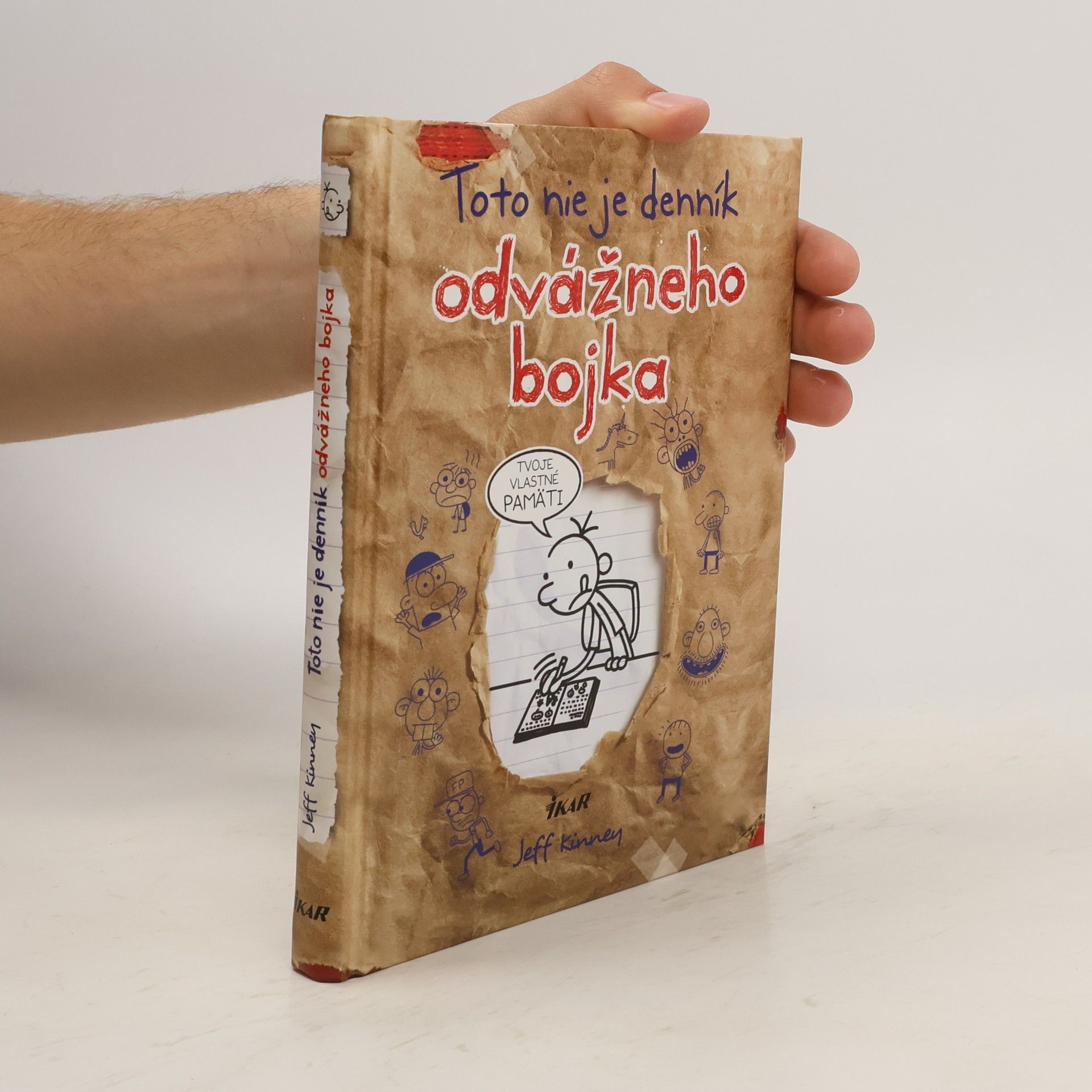 Jeff Kinney Toto nie je denník odvážneho bojka. Tvoje vlastné pamäti