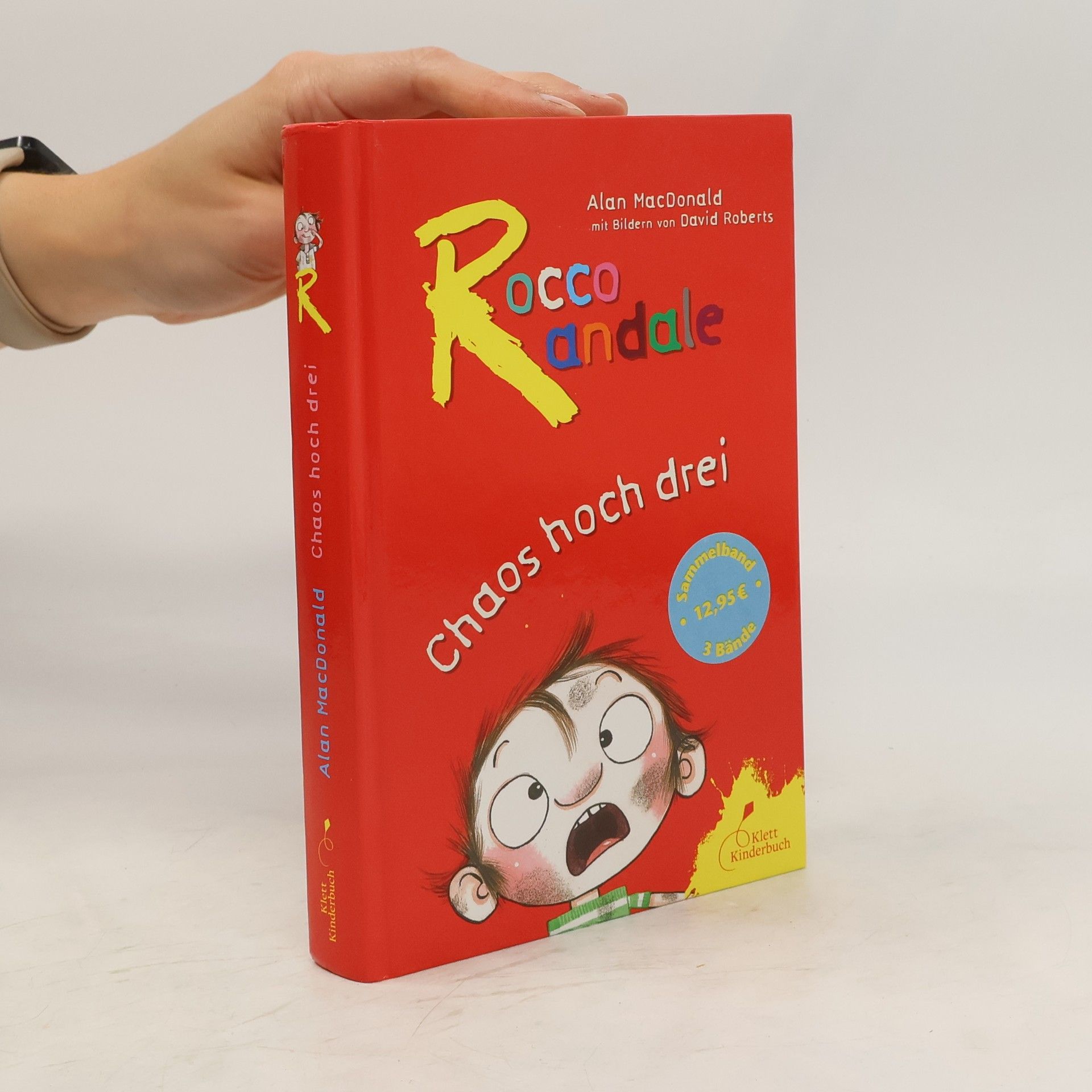 Alan MacDonald Rocco Randale. Chaos hoch drei