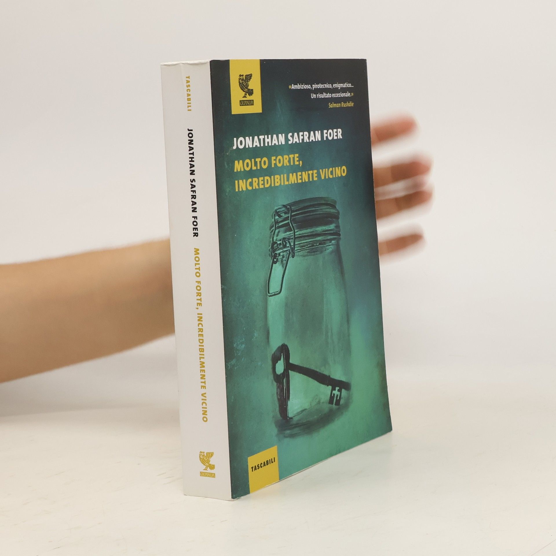 Jonathan Safran Foer Molto forte, incredibilmente vicino