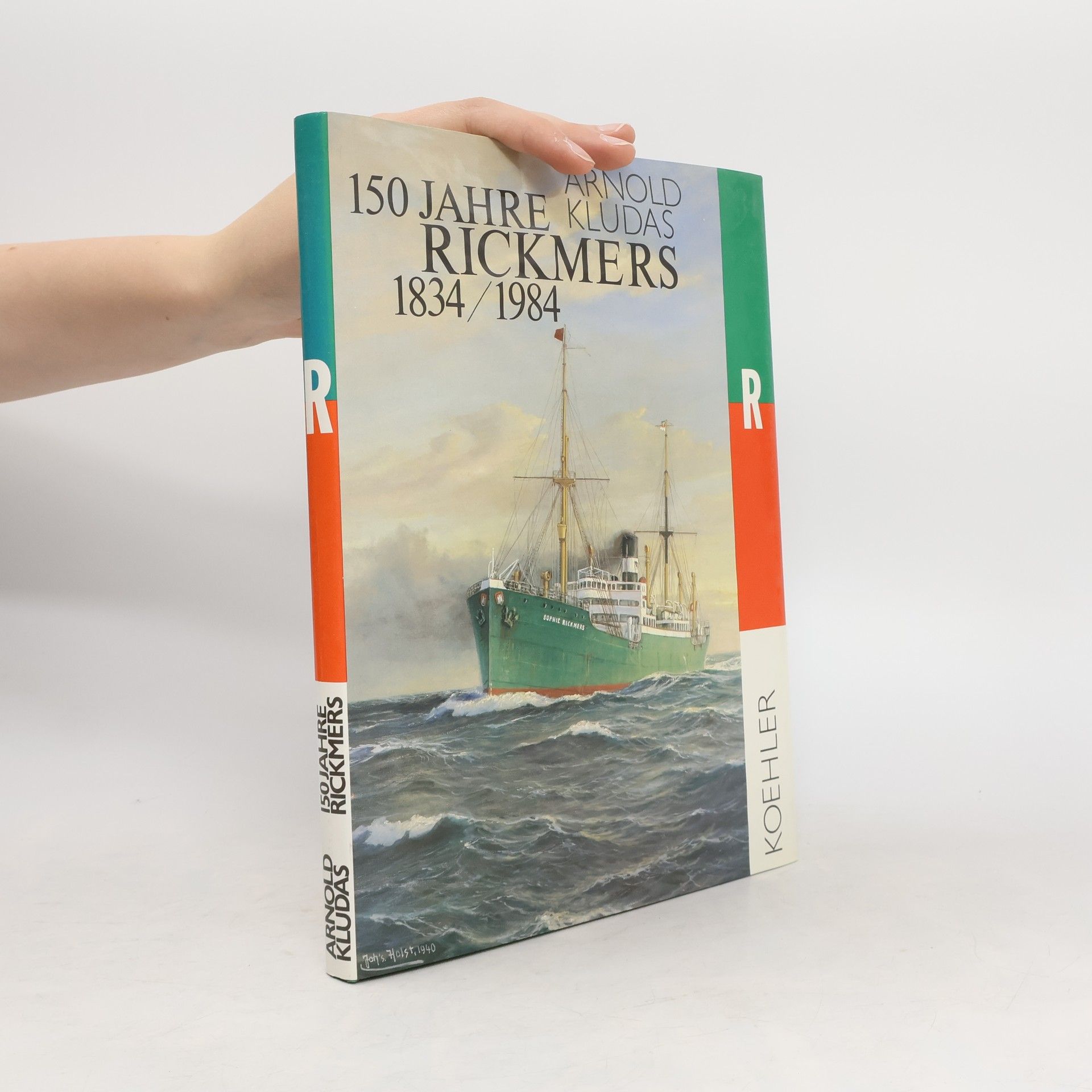 Arnold Kludas 150 Jahre Rickmers