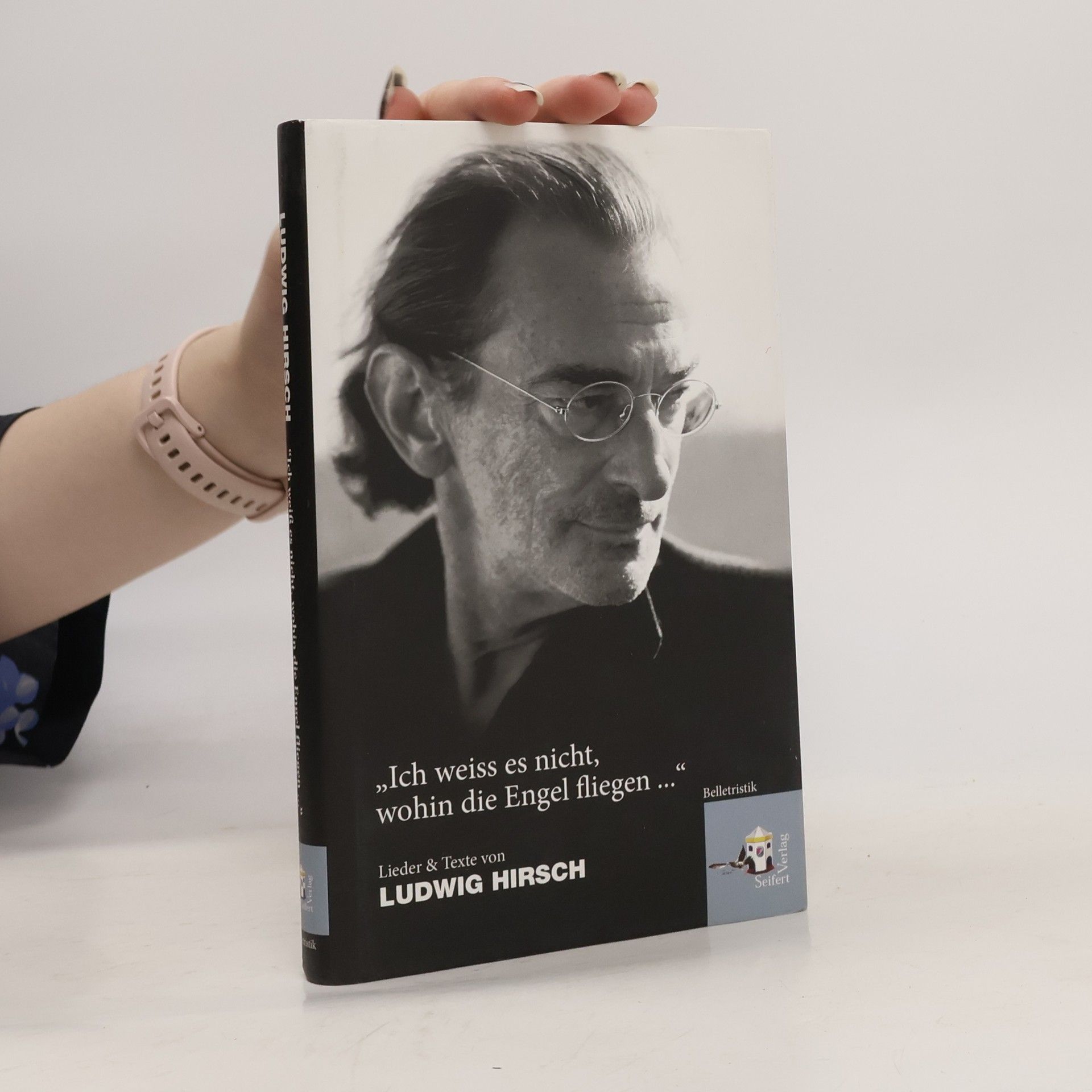 Ludwig Hirsch Ich weiß es nicht, wohin die Engel fliegen ...
