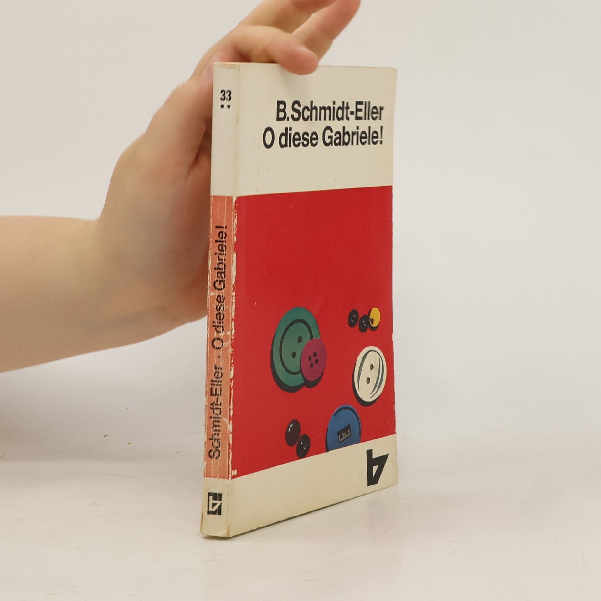 Berta Schmidt-Eller O diese Gabriele!