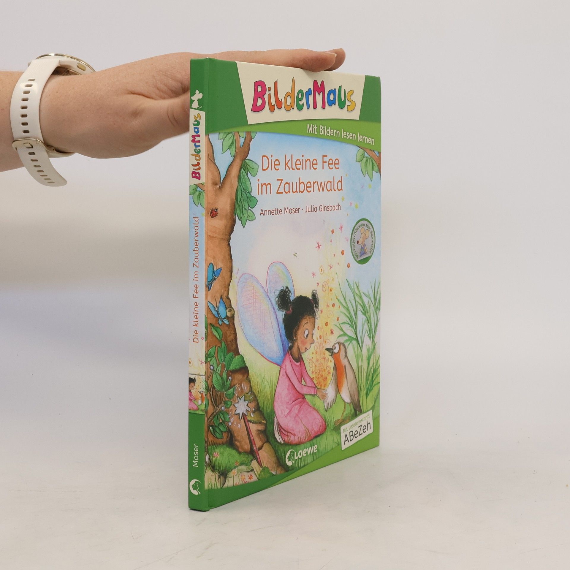 Annette Moser Bildermaus - Die kleine Fee im Zauberwald