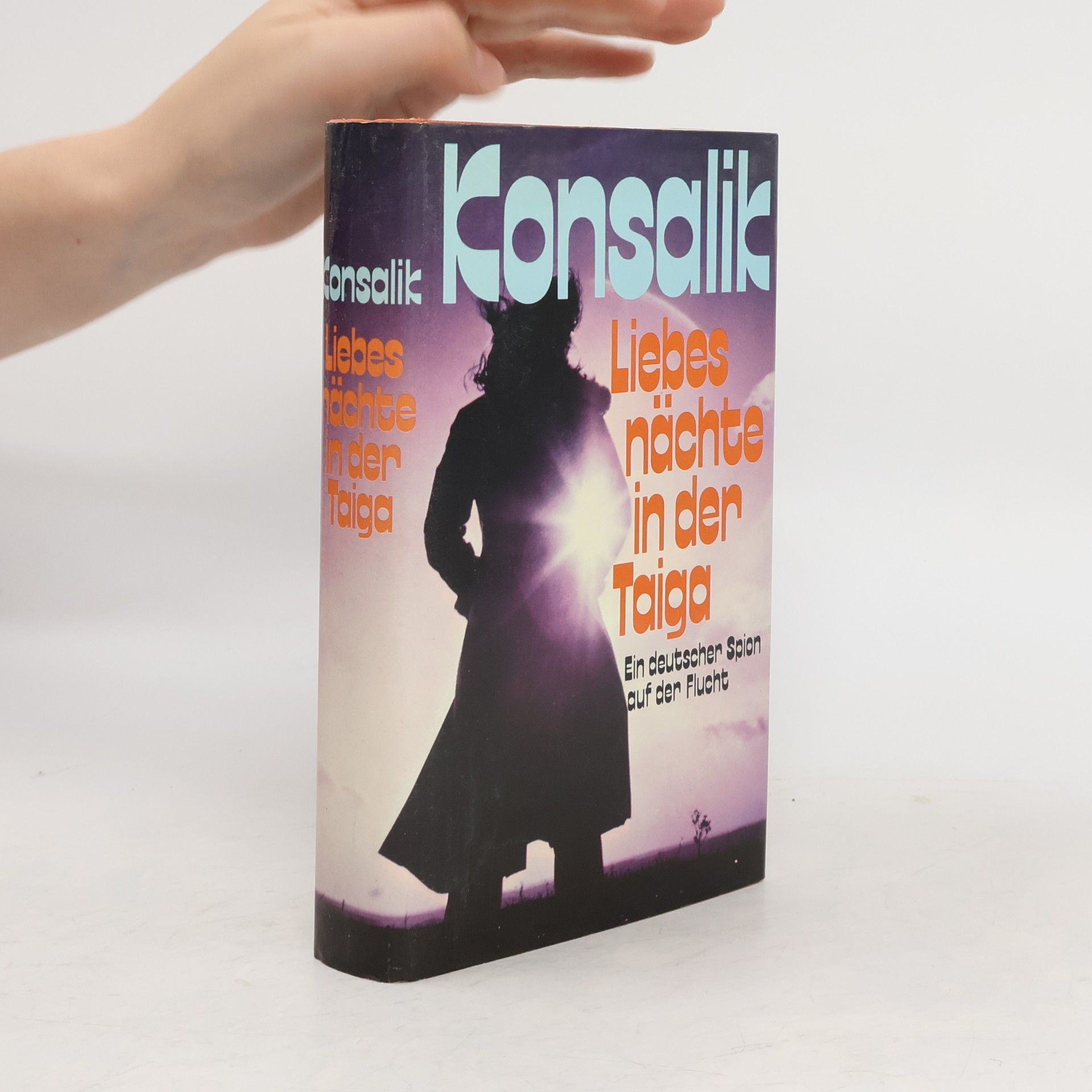 Heinz G. Konsalik Liebes nächte in der Taiga