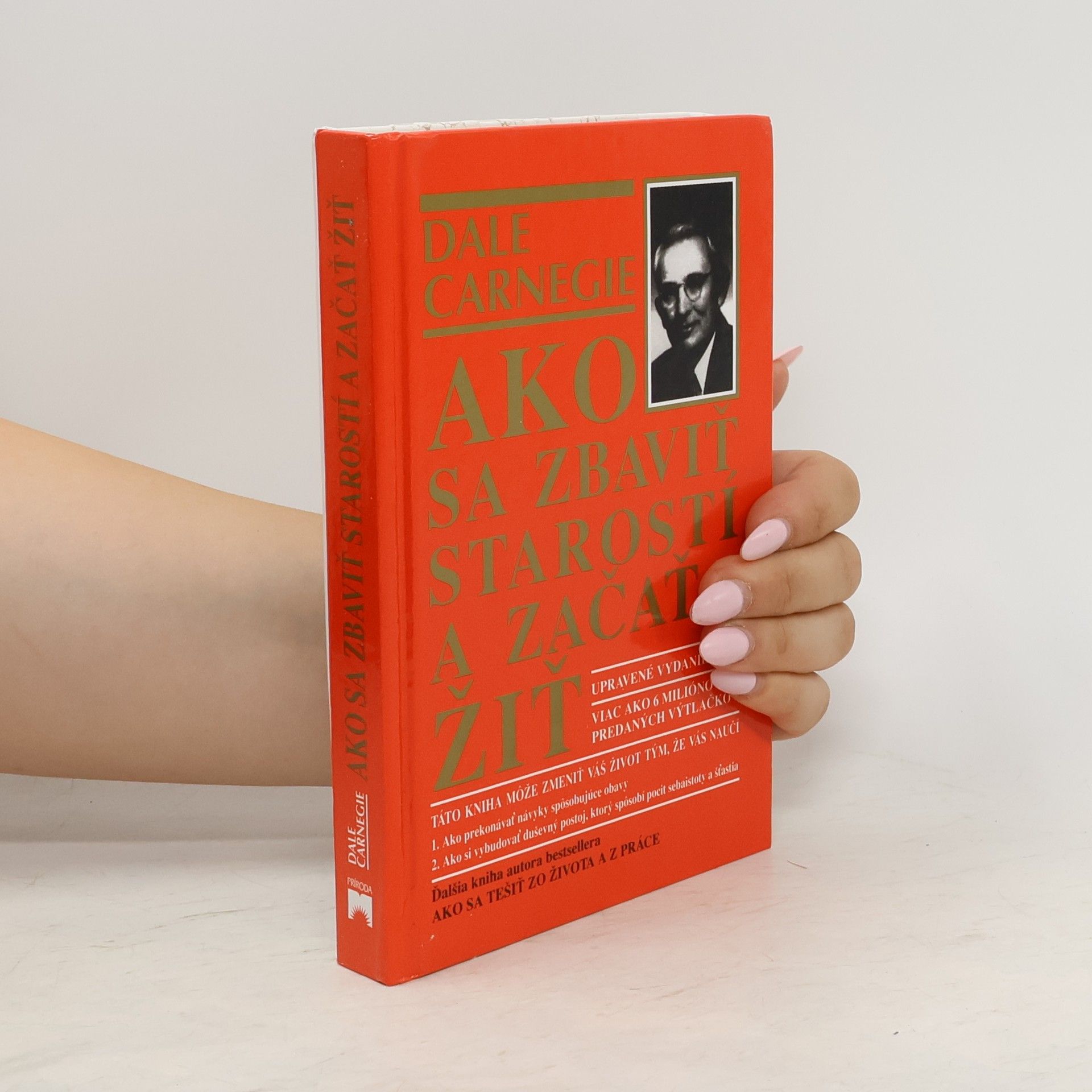 Dale Carnegie Ako sa zbaviť starostí a začať žiť