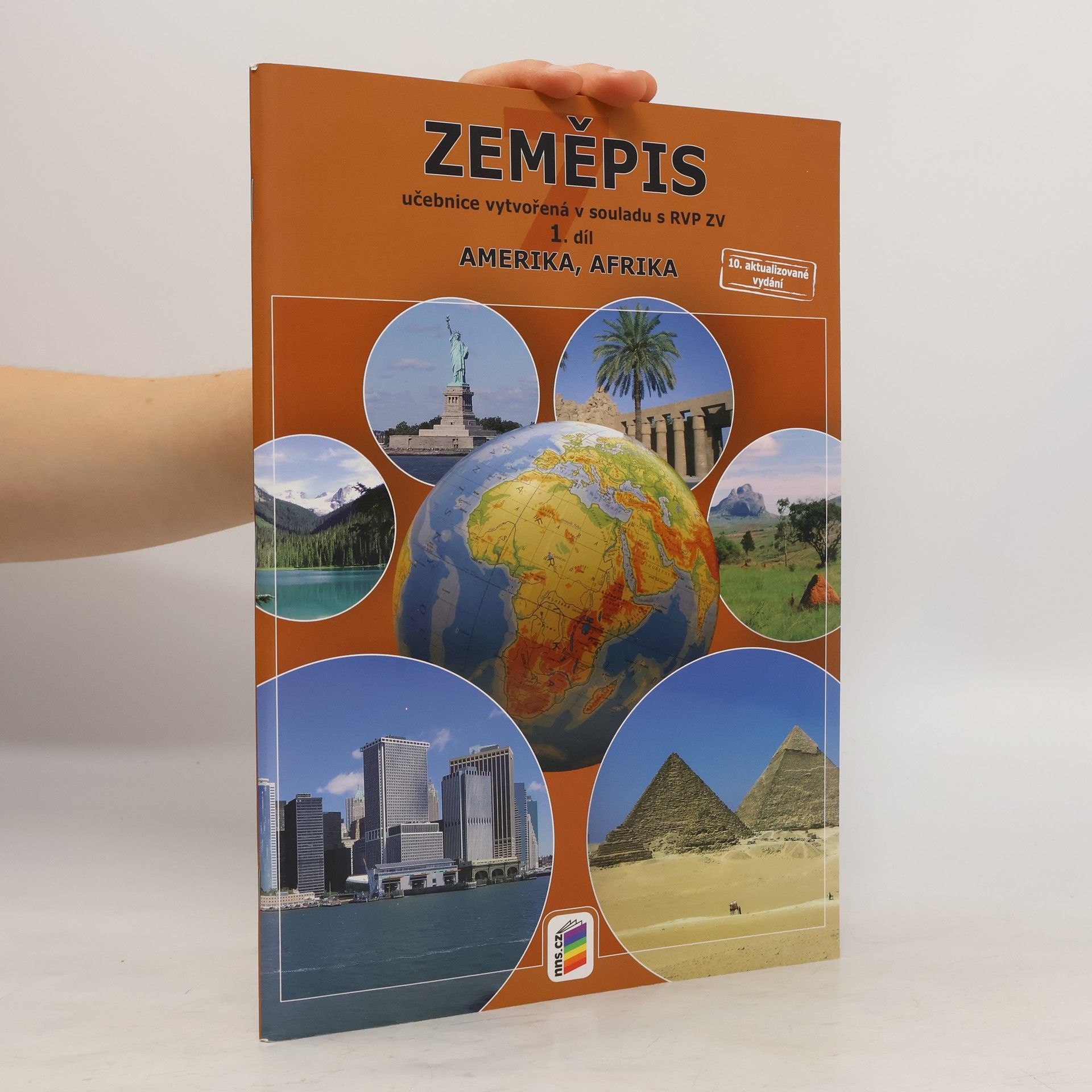 Jaromír Kolejka Zeměpis 7 : učebnice. 1. díl. Amerika, Afrika