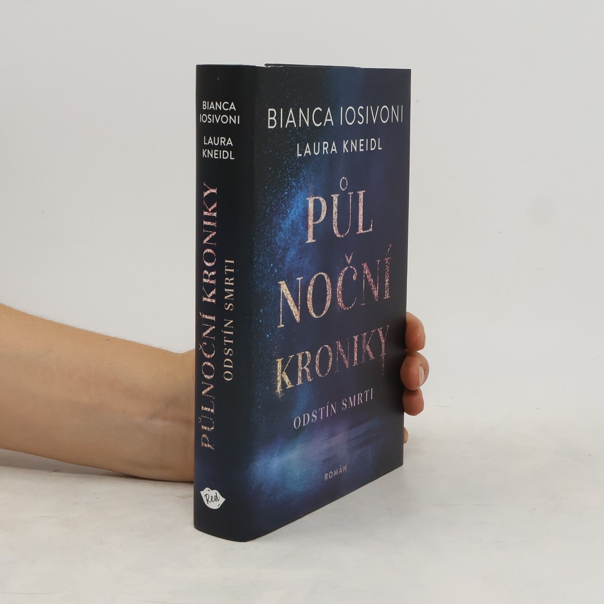 Laura Kneidl Půlnoční kroniky. Odstín smrti