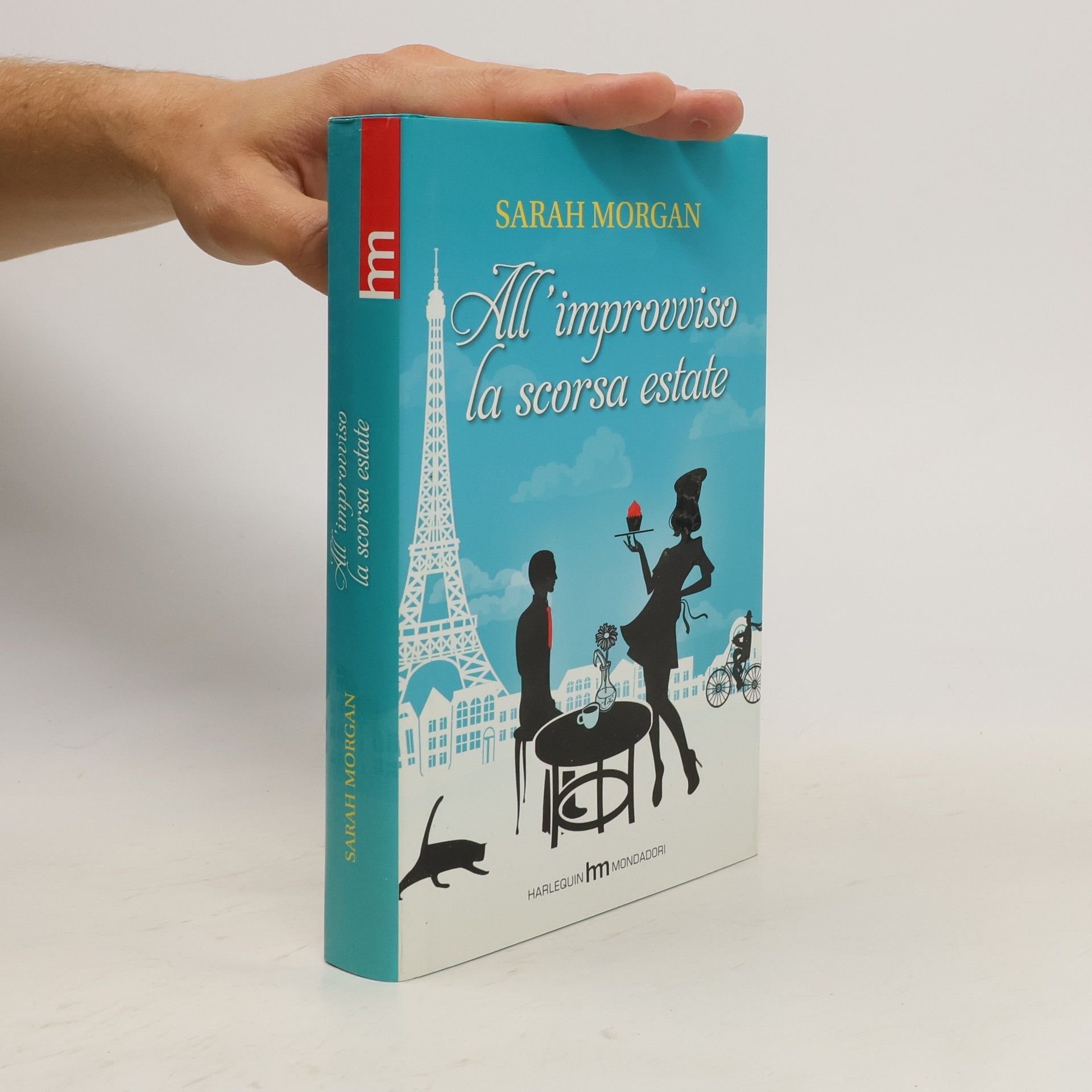Sarah Morgan All'improvviso la scorsa estate