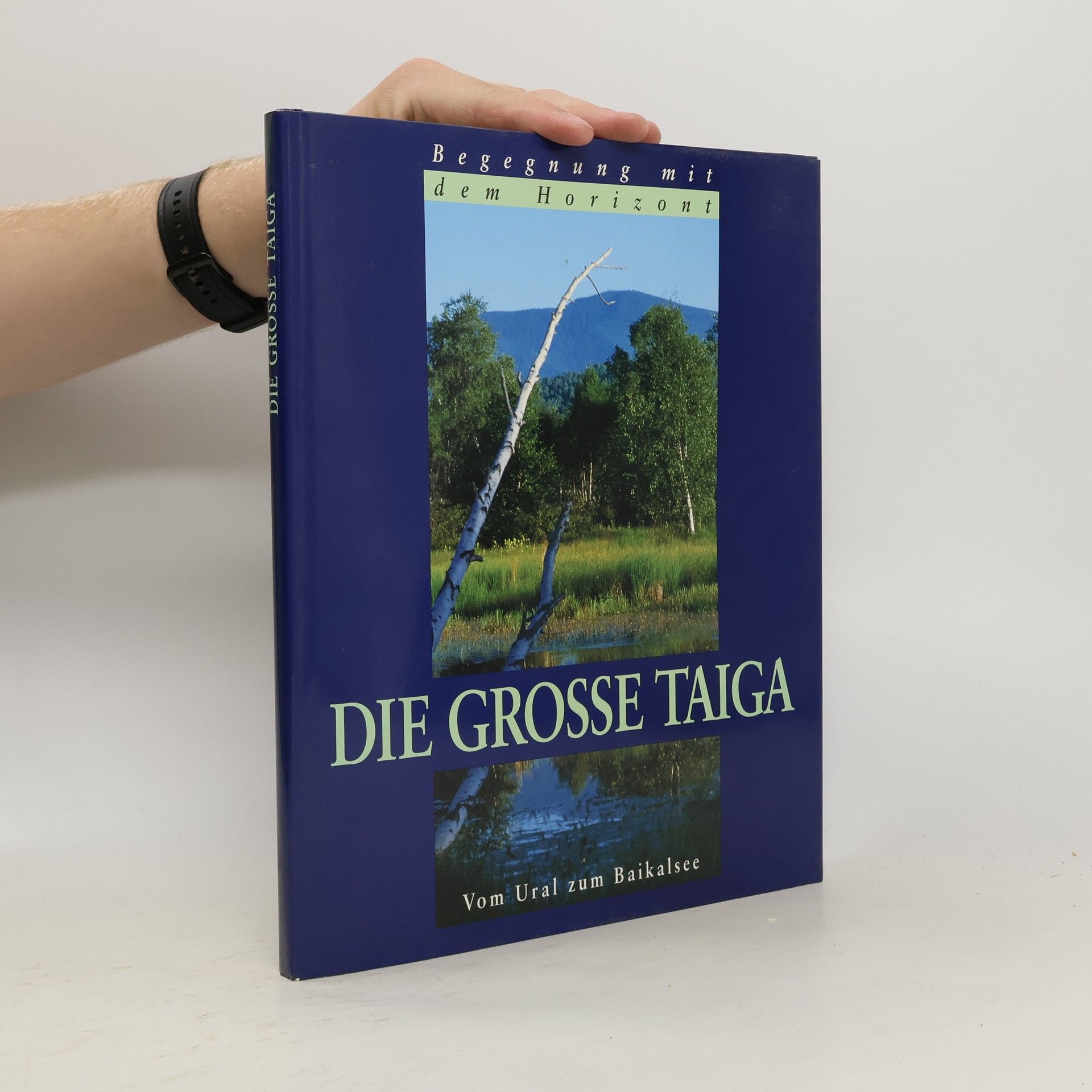 Alfred Eisfeld Die Grosse Taiga