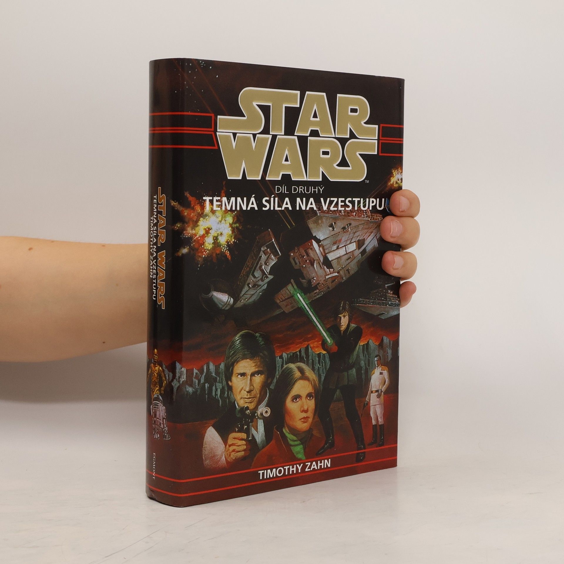 Timothy Zahn Star Wars: Thrawnova trilogie. Díl druhý, Temná síla na vzestupu