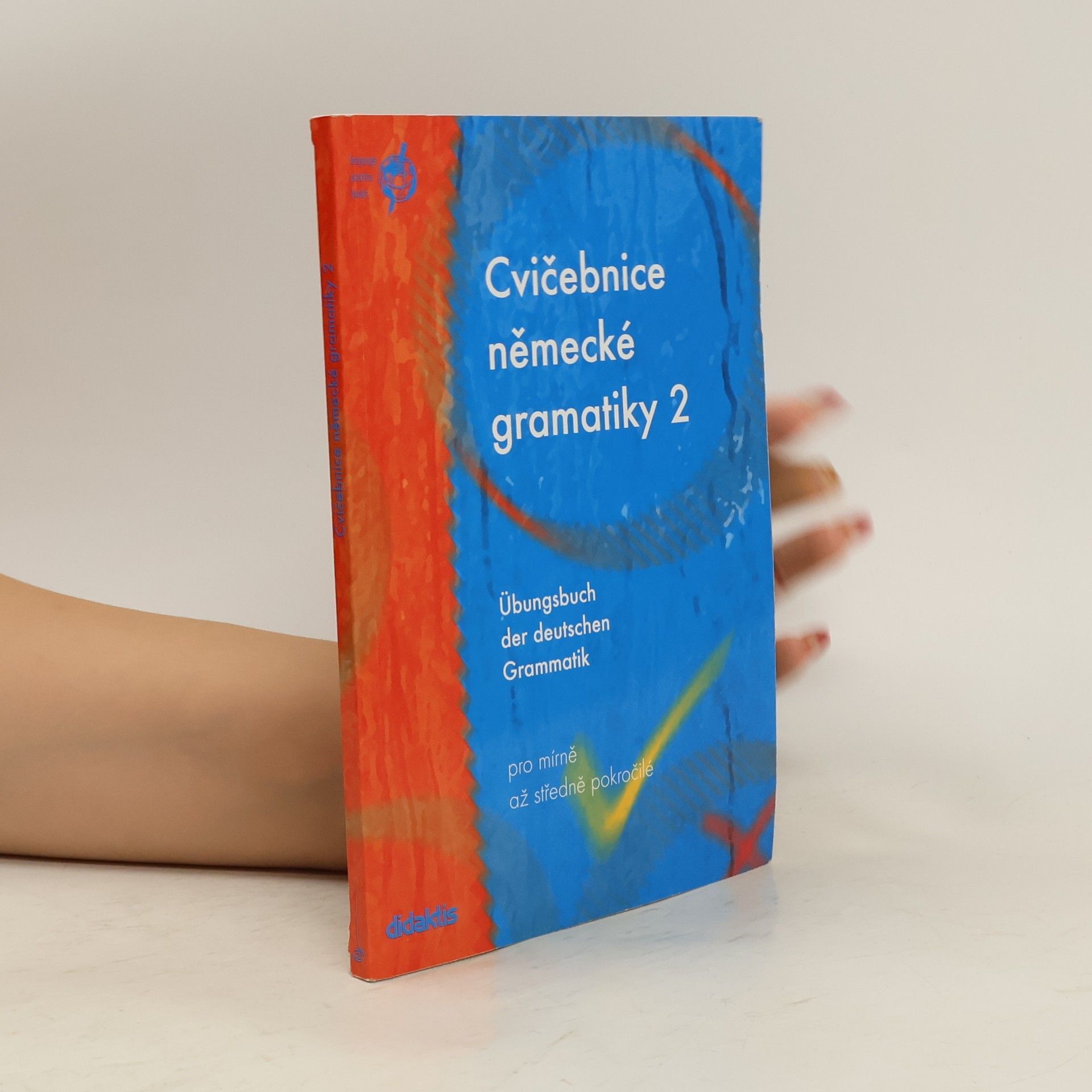 Zuzana Raděvová Cvičebnice německé gramatiky 2