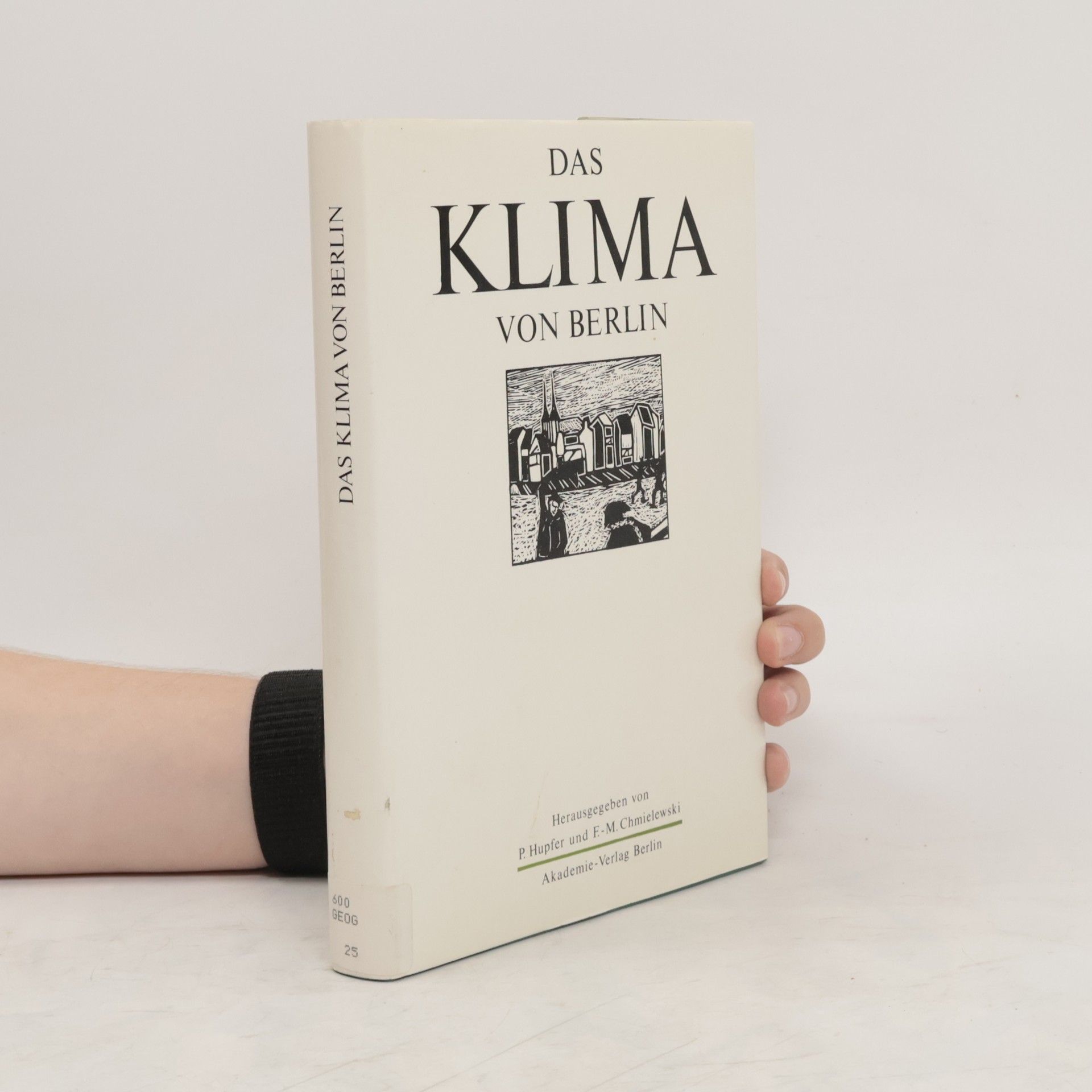 Peter Hupfer Das Klima von Berlin