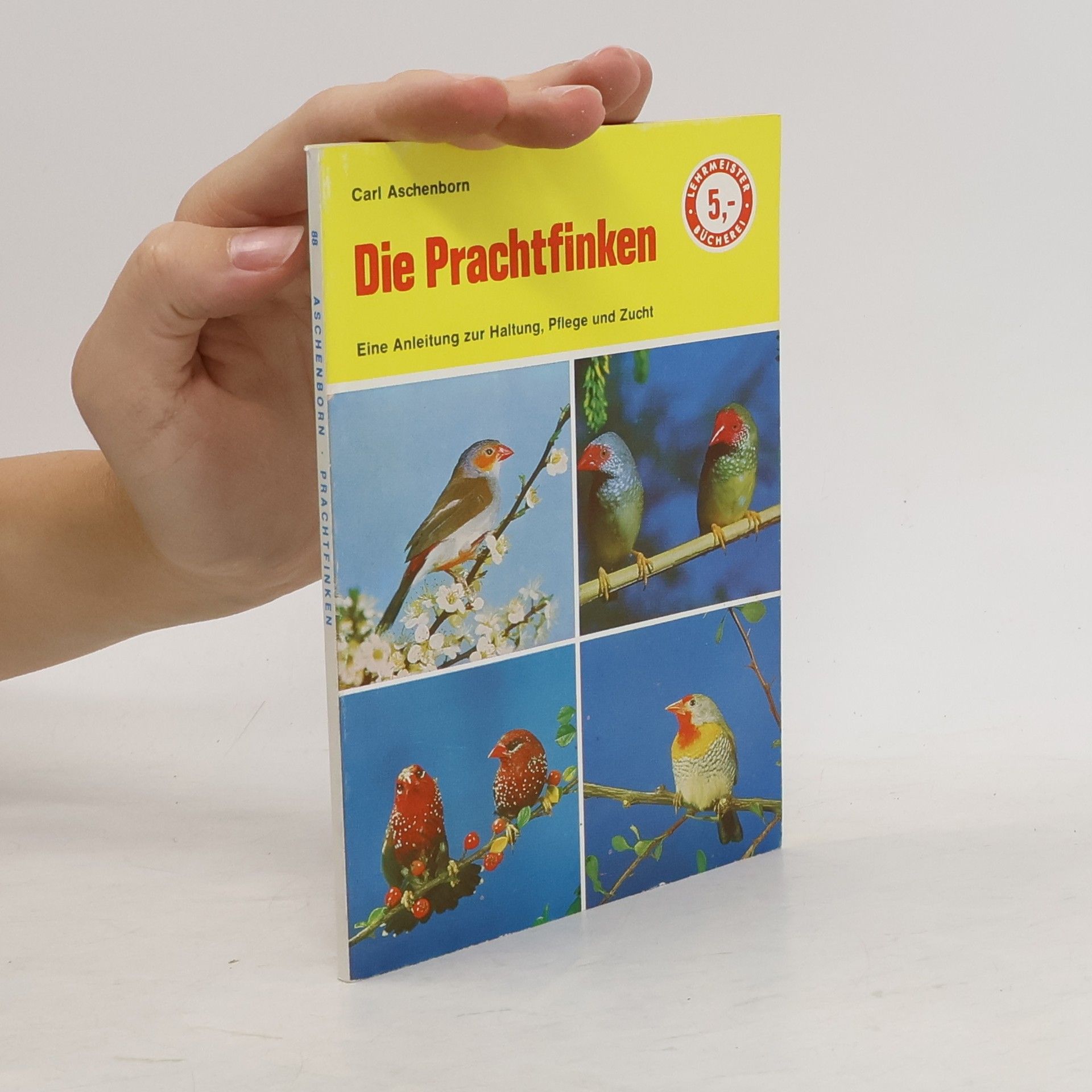 Carl Aschenborn Die Prachtfinken