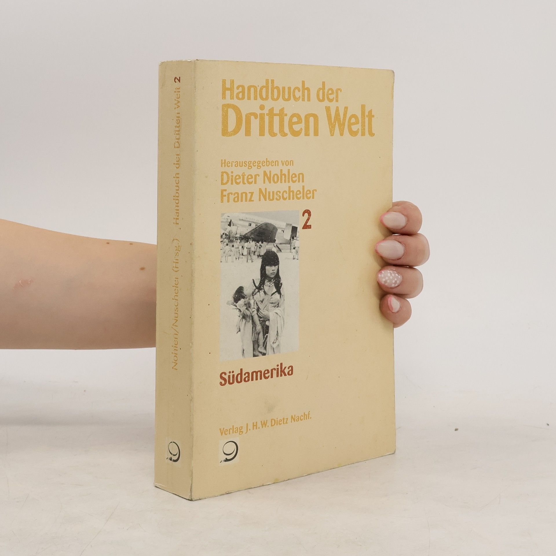 Dieter Nohlen Handbuch der dritten Welt 2. Südamerika