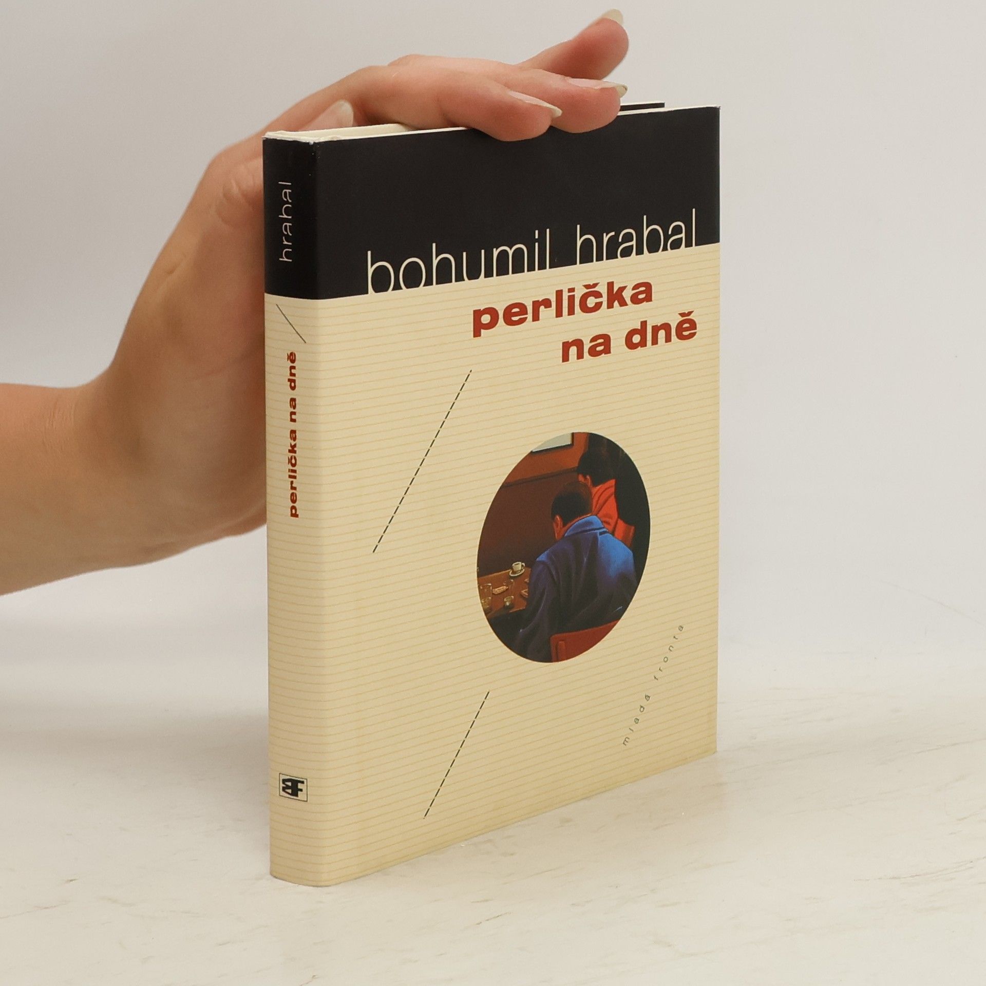 Bohumil Hrabal Perlička na dně