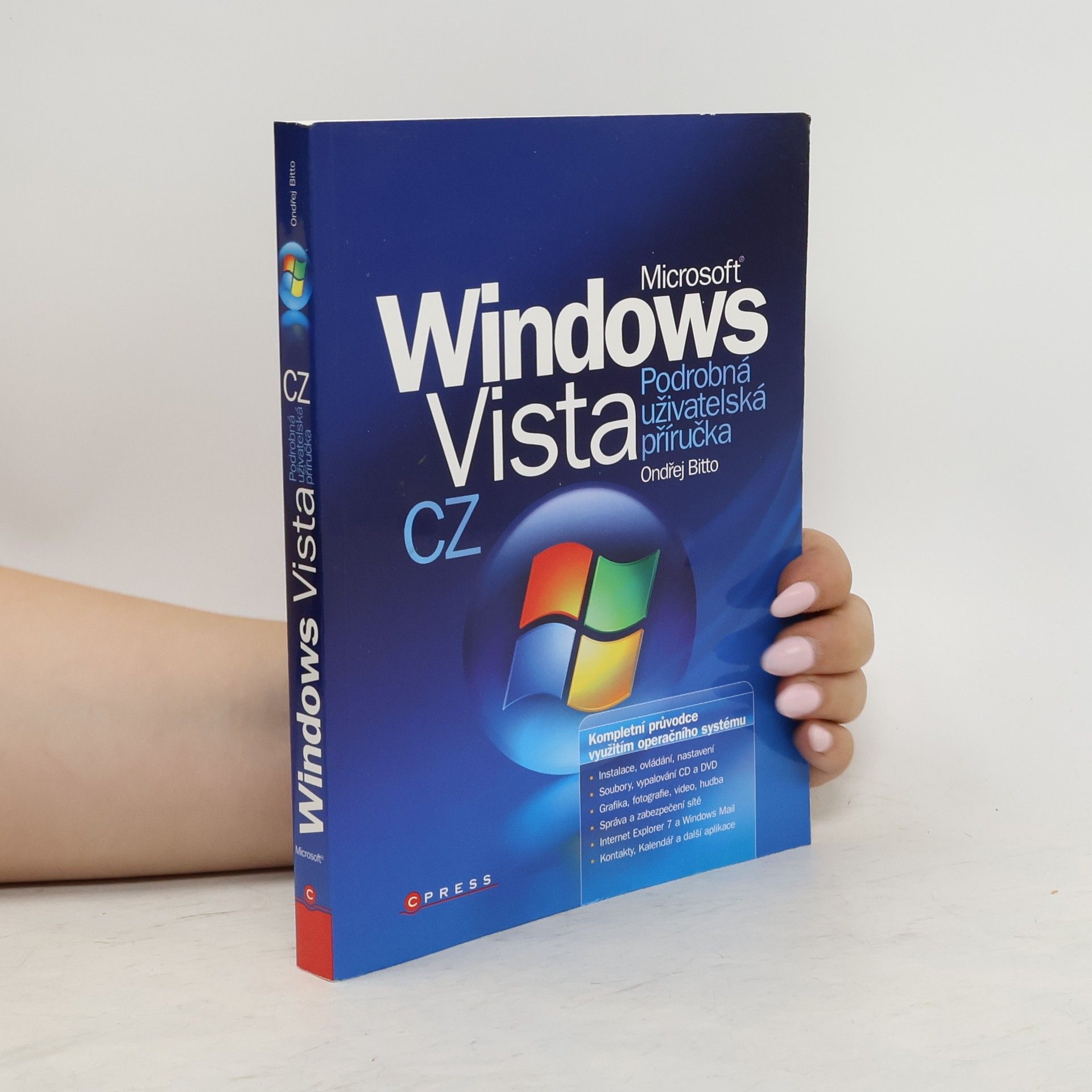Ondřej Bitto Microsoft Windows Vista. Podrobná uživatelská příručka