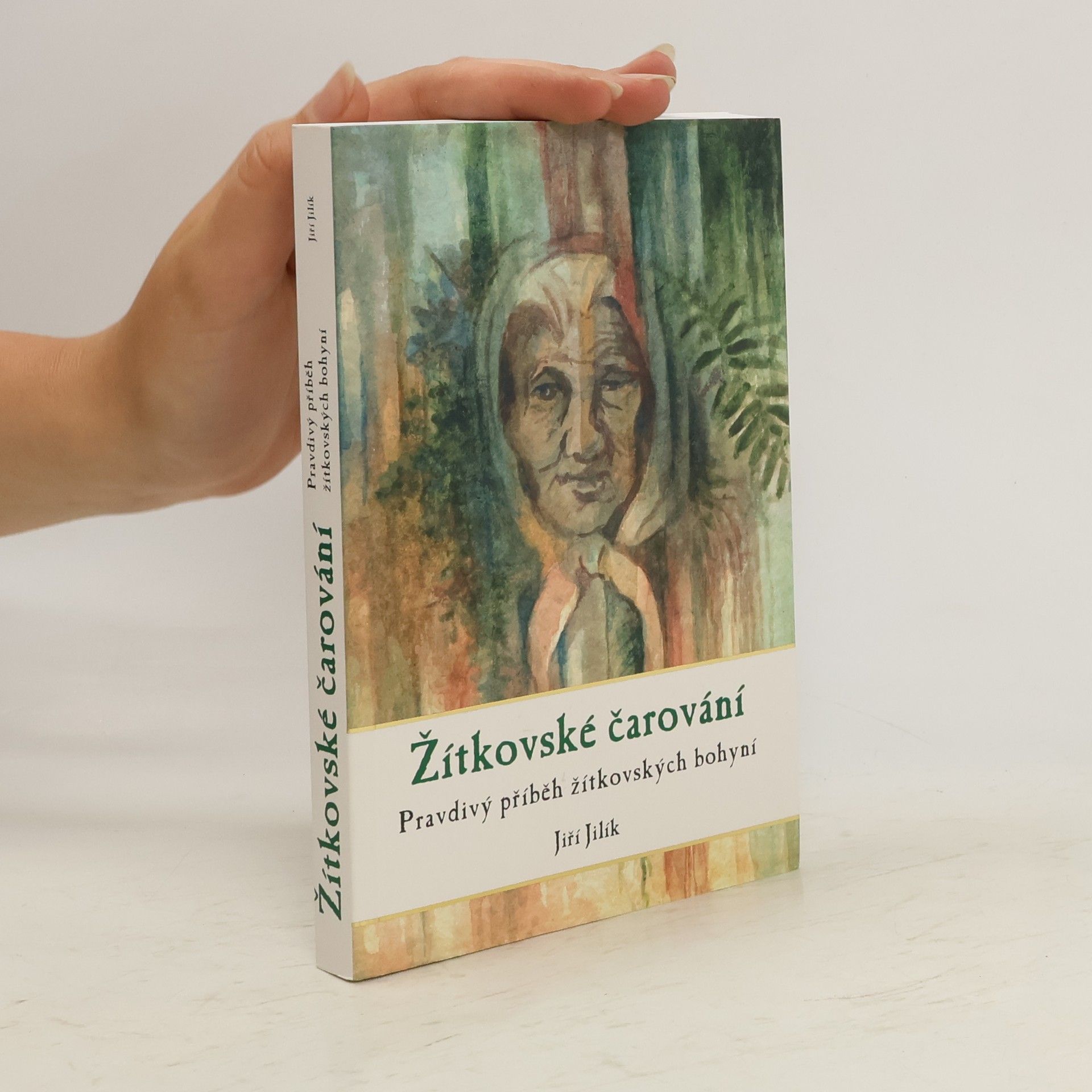 Jiří Jilík Žítkovské čarování