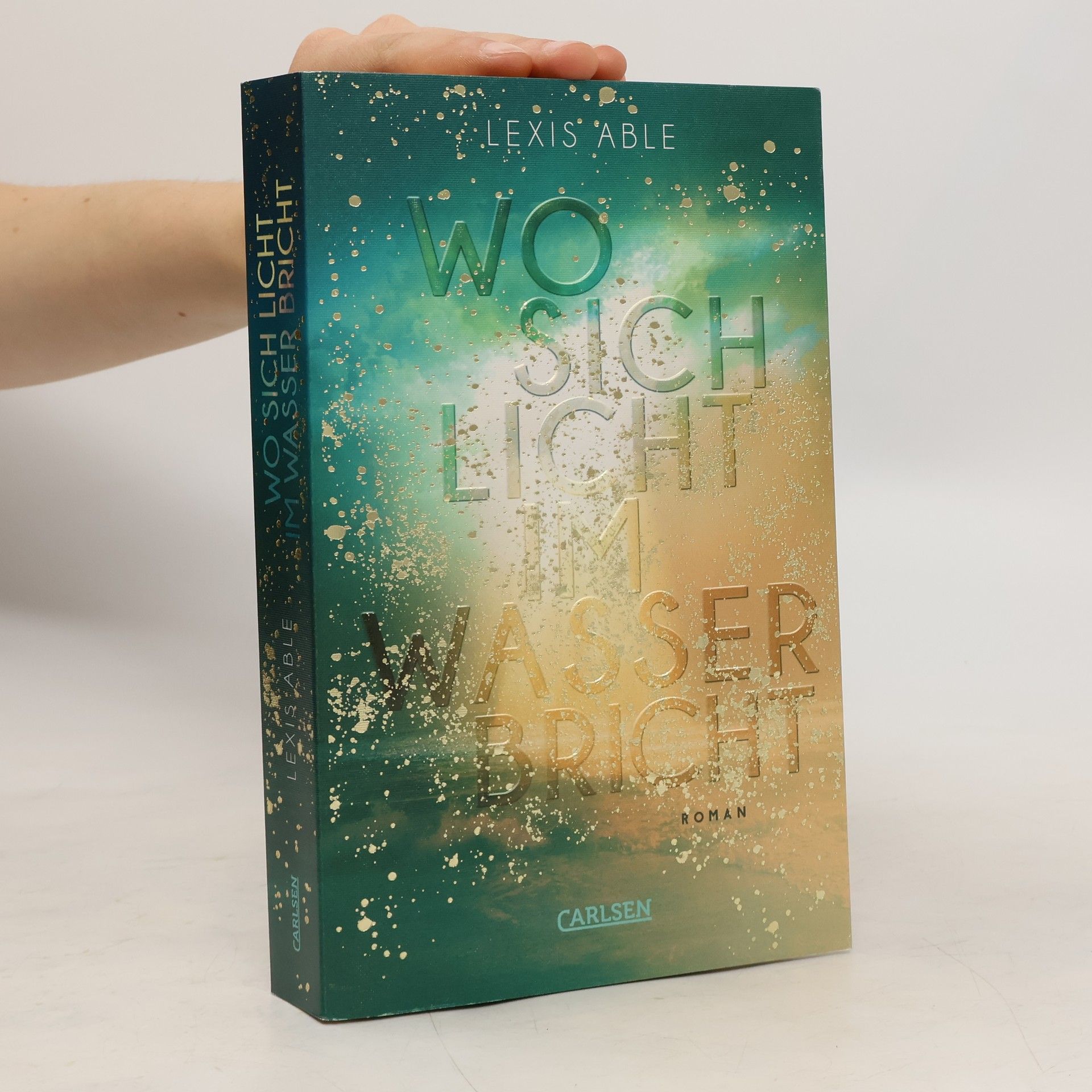 Lexis Able Wo sich Licht im Wasser bricht (Westcoast Skies 1)