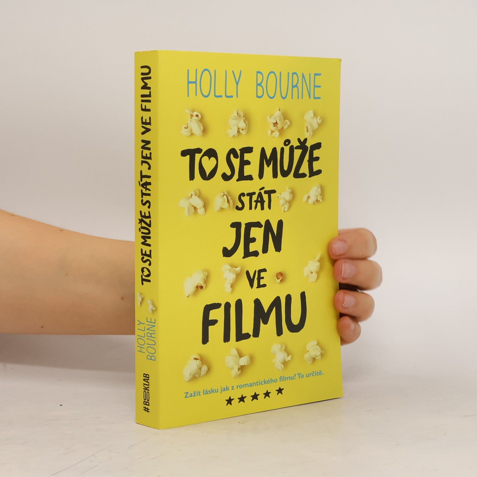 Holly Bourne To se může stát jen ve filmu