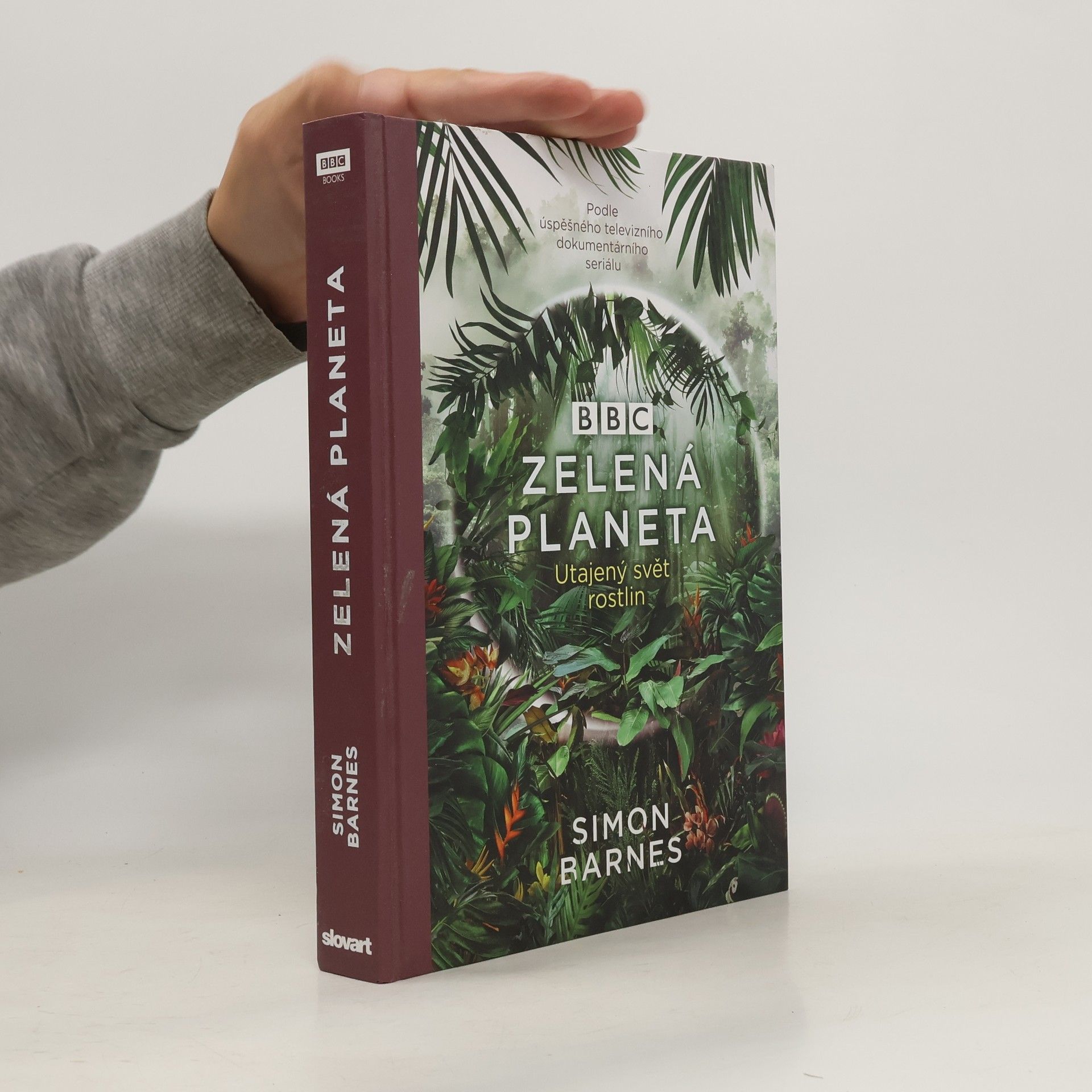 Simon Barnes Zelená planeta : utajený svět rostlin