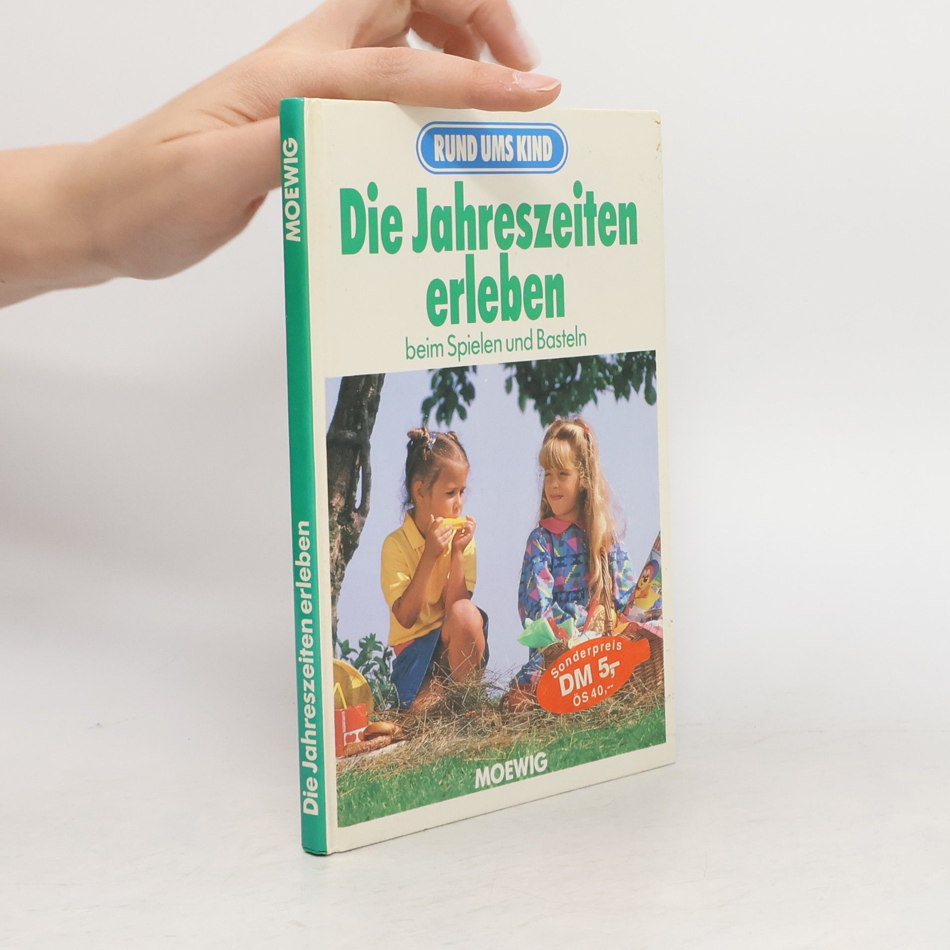 Cornelia von Hoerner-Nitsch Die Jahreszeiten erleben beim Spielen und Basteln