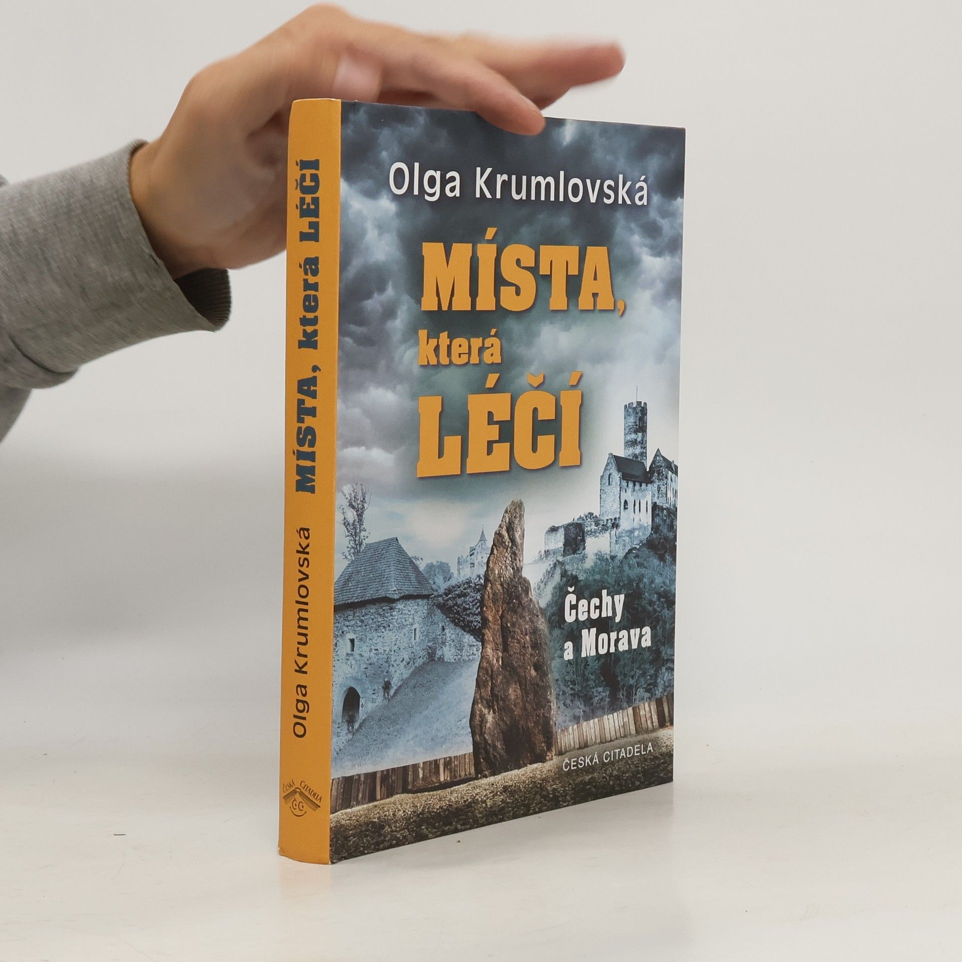Olga Krumlovská Místa, která léčí : Čechy a Morava