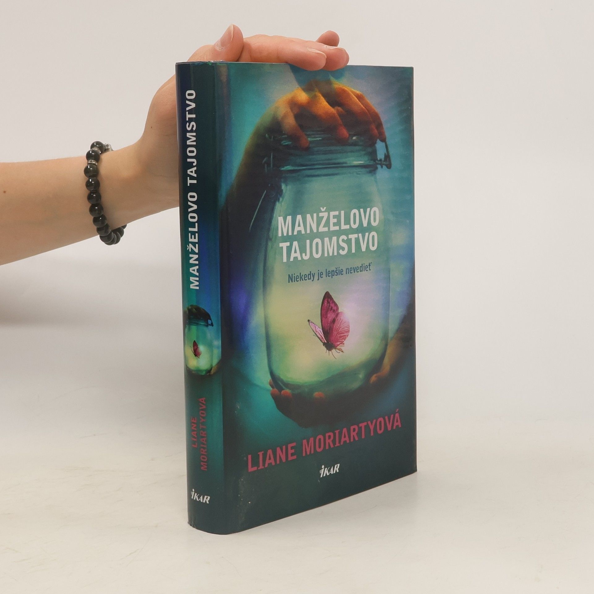 Liane Moriarty Manželovo tajomstvo
