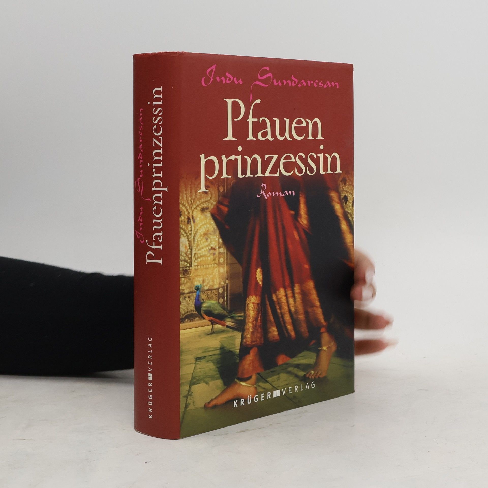 Indu Sundaresan Pfauenprinzessin