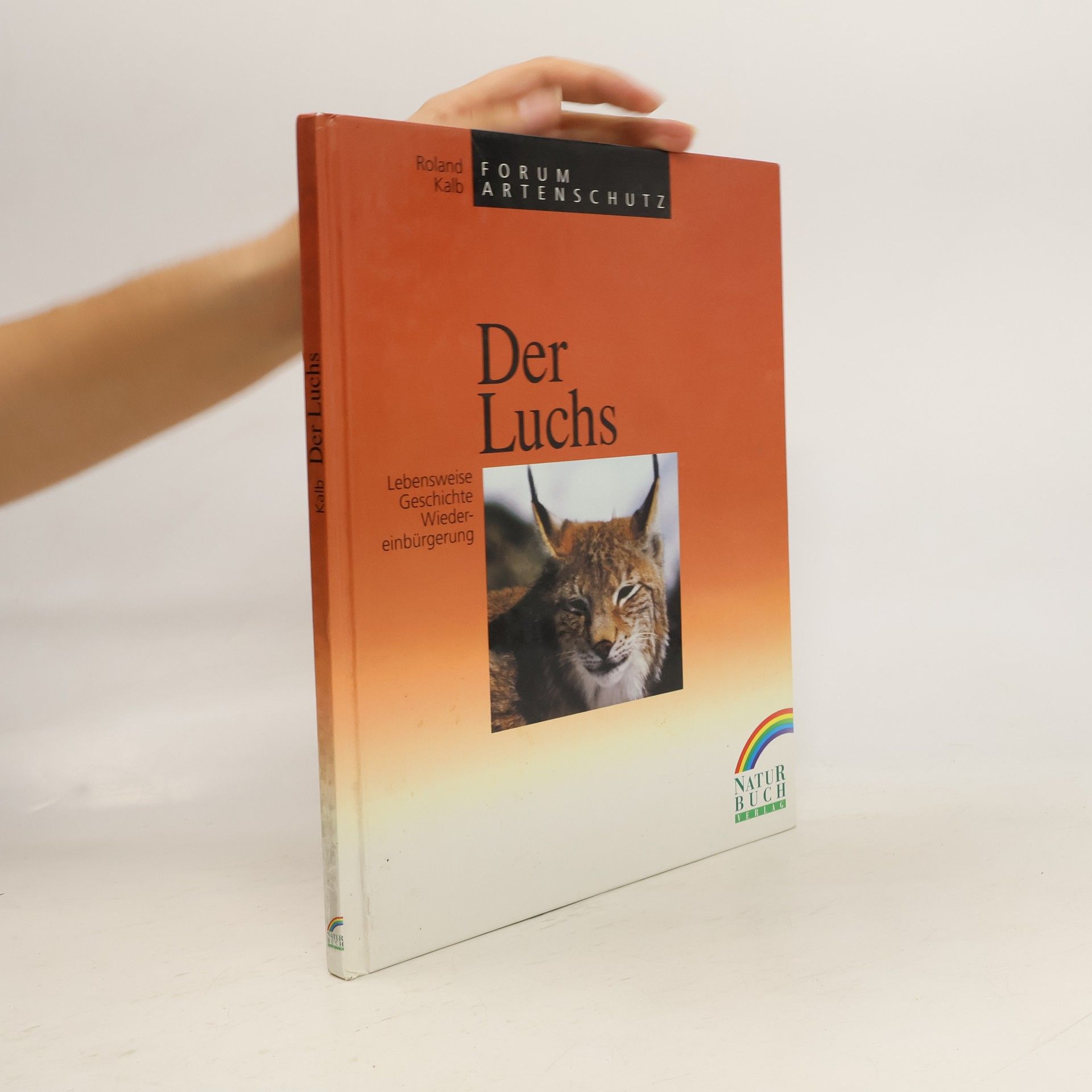 Roland Kalb Der Luchs